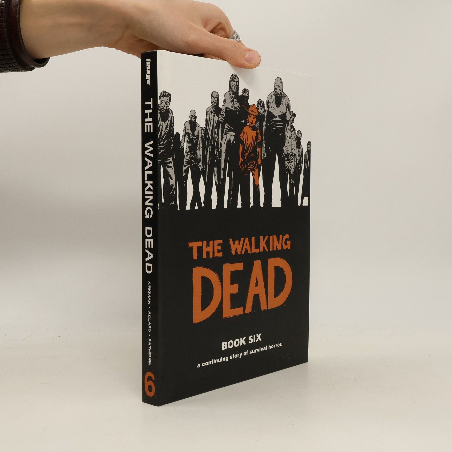 Robert Kirkman The Walking Dead Book 6