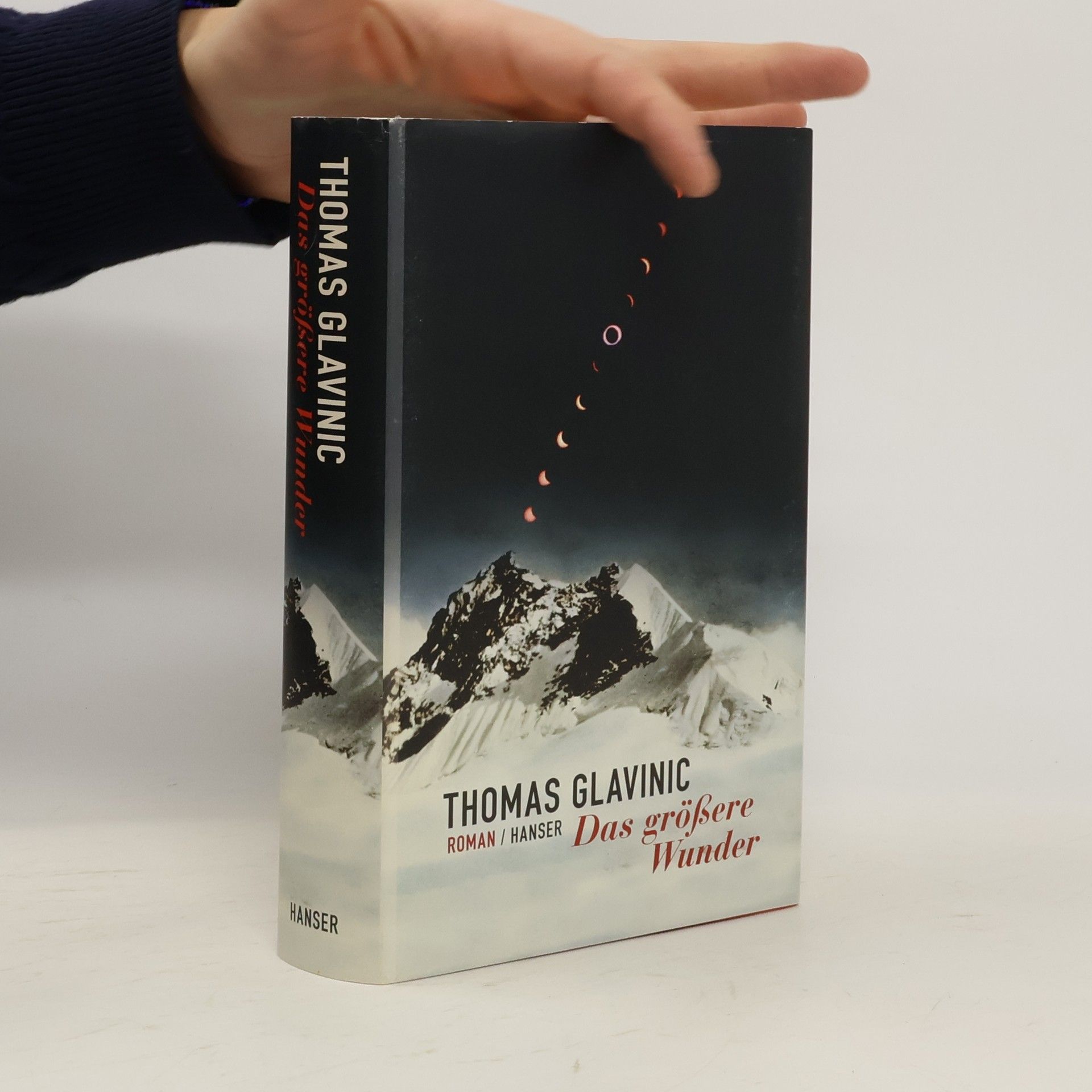 Thomas Glavinic Das größere Wunder