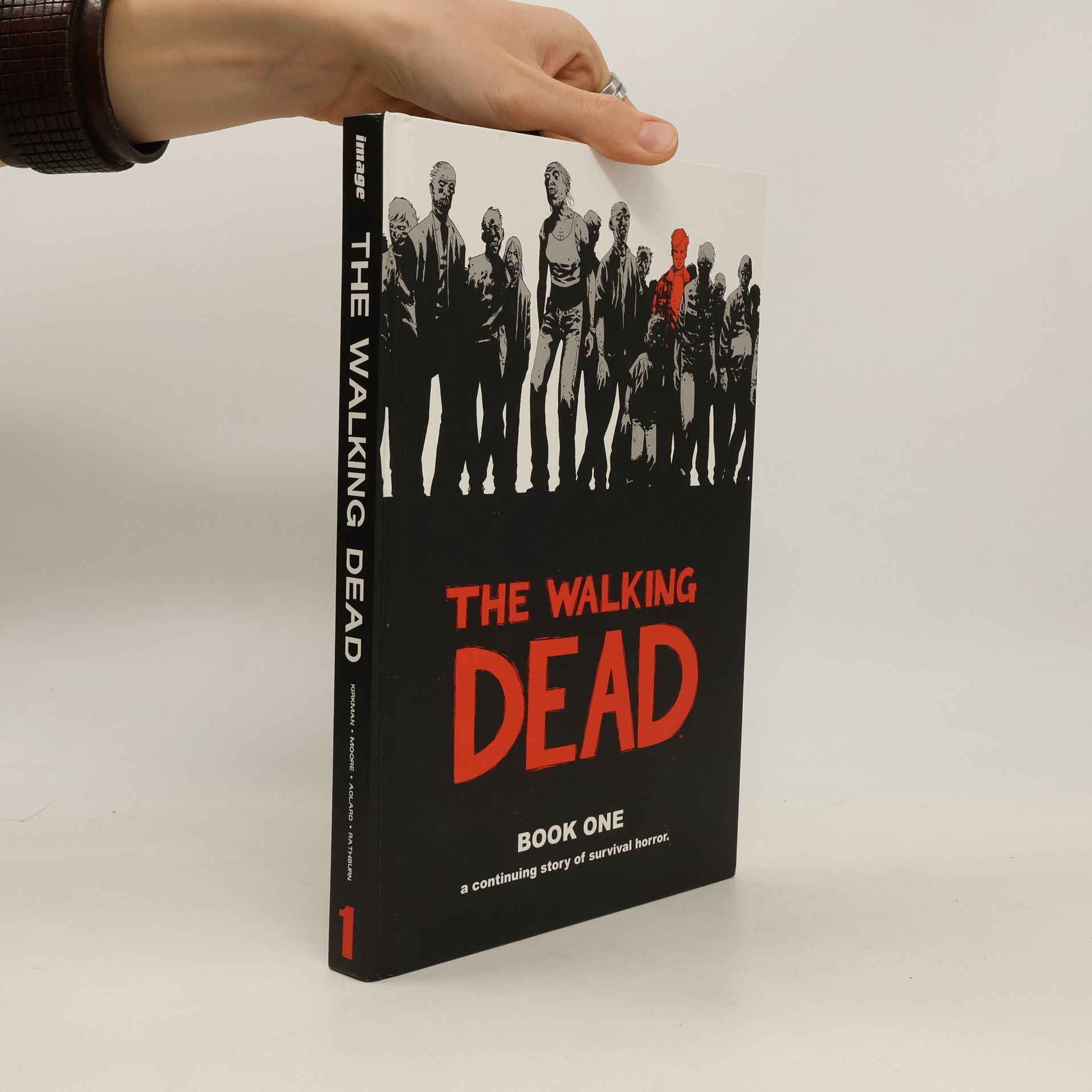 Robert Kikman The Walking Dead. Book One