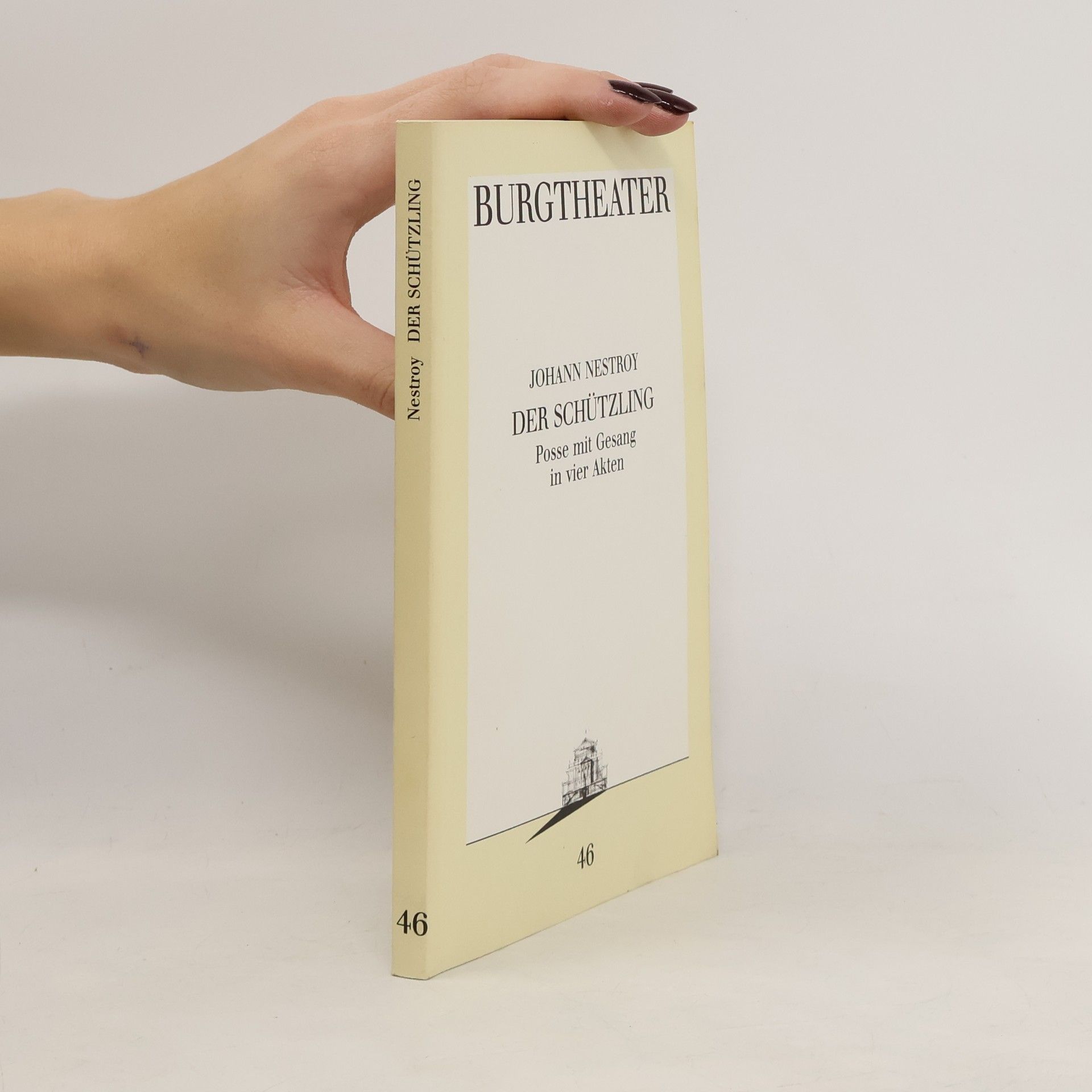 Johann Nestroy Der Schützling