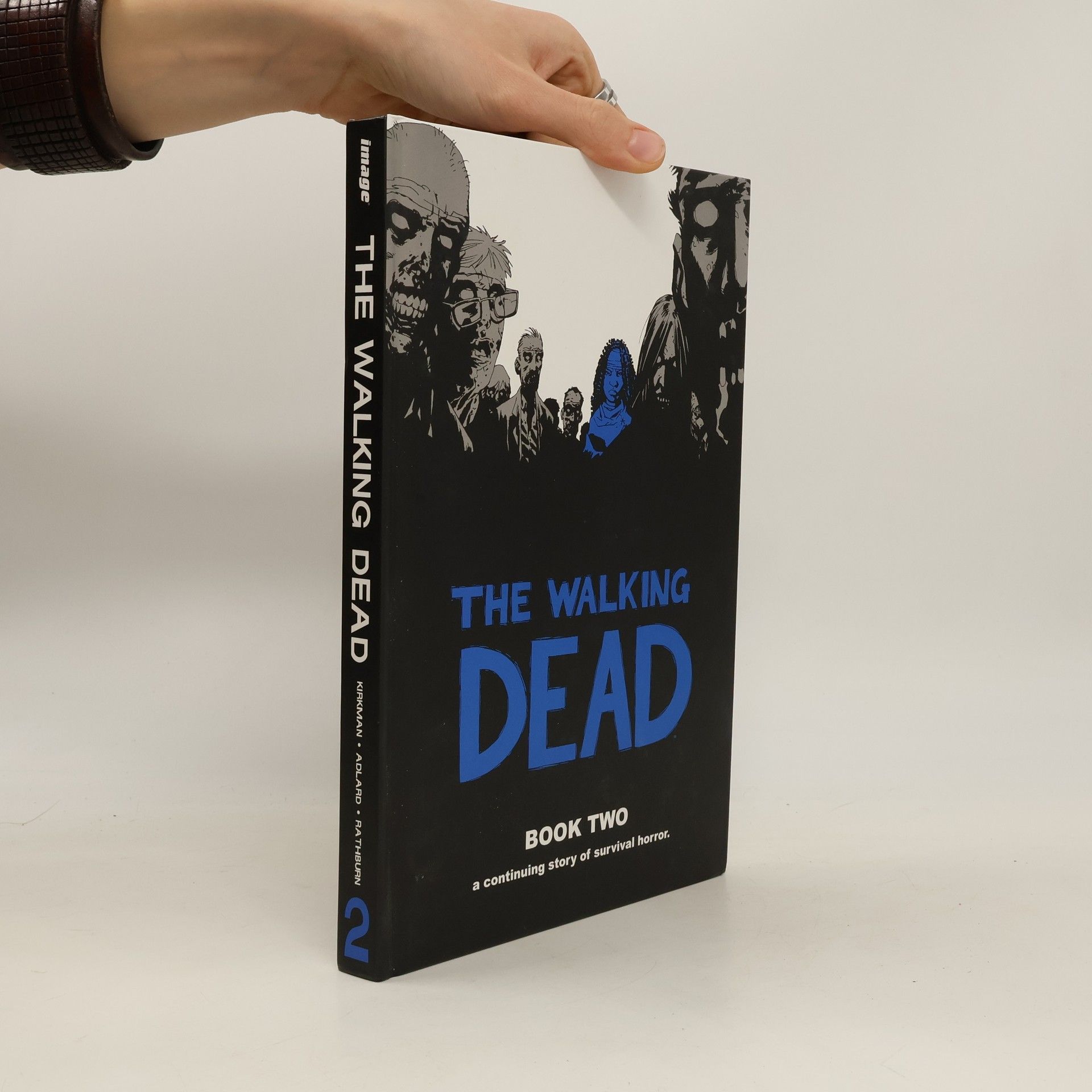 Robert Kirkman The Walking Dead. Book Two