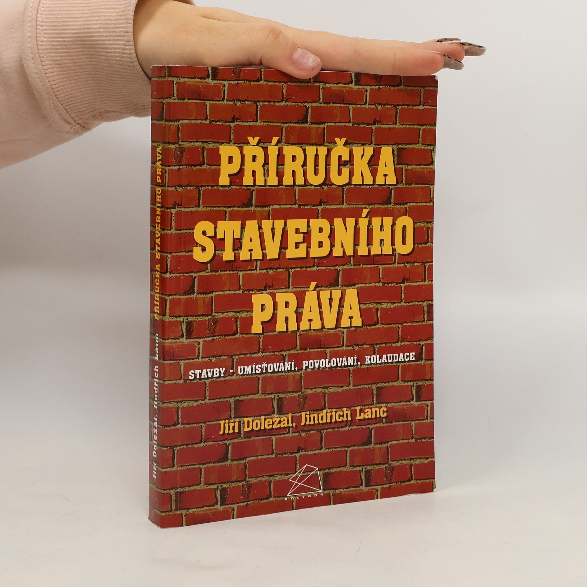 Jiří Doležal Příručka stavebního práva