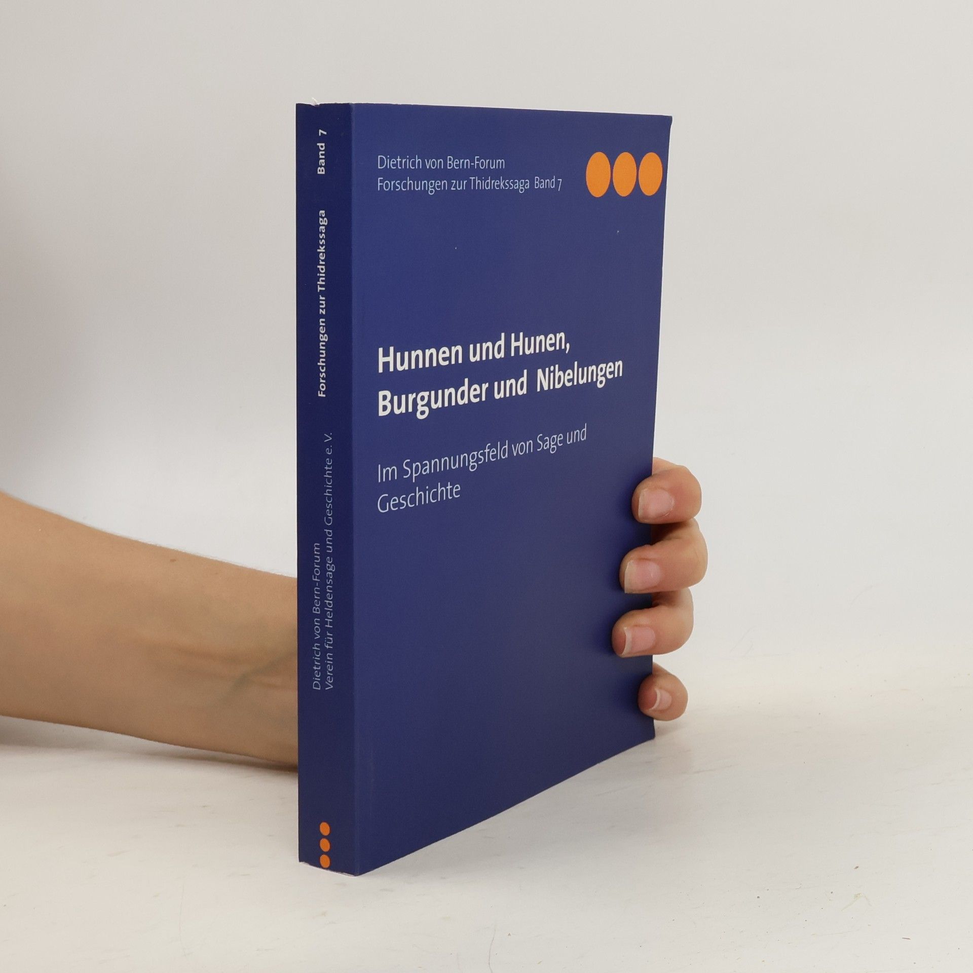 von Horn Dietrich Hunnen und Hunen, Burgunder und Nibelungen