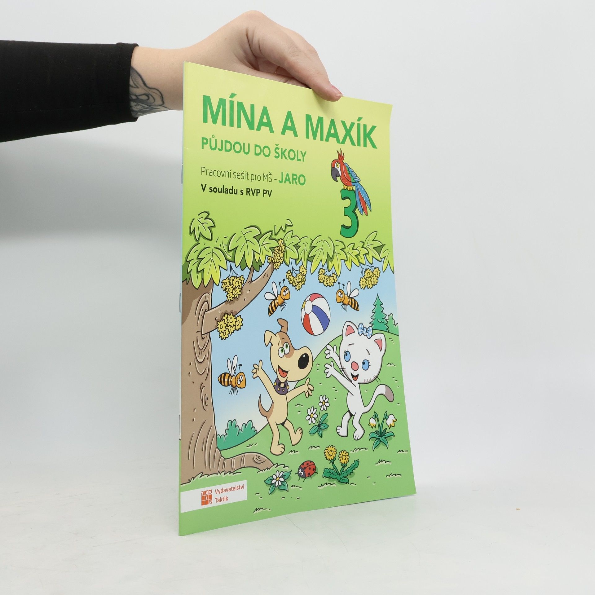 Autorenkollektiv Mína a Maxík půjdou do školy (Pracovní sešit pro MŠ: Jaro 3)