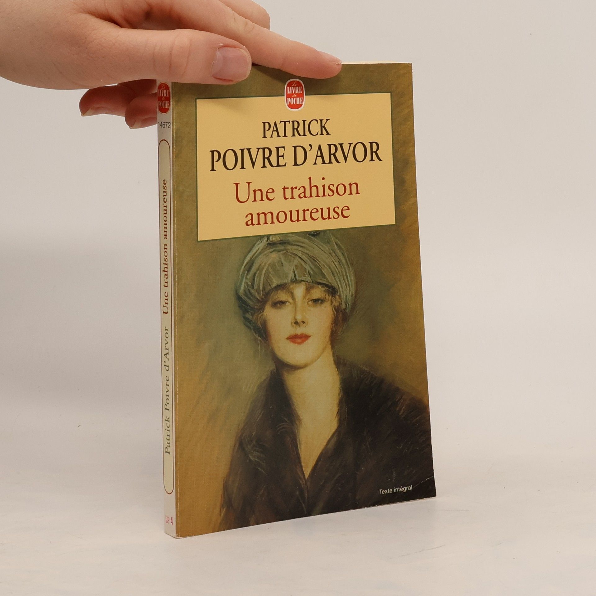 Patrick Poivre d'Arvor Une trahison amoureuse