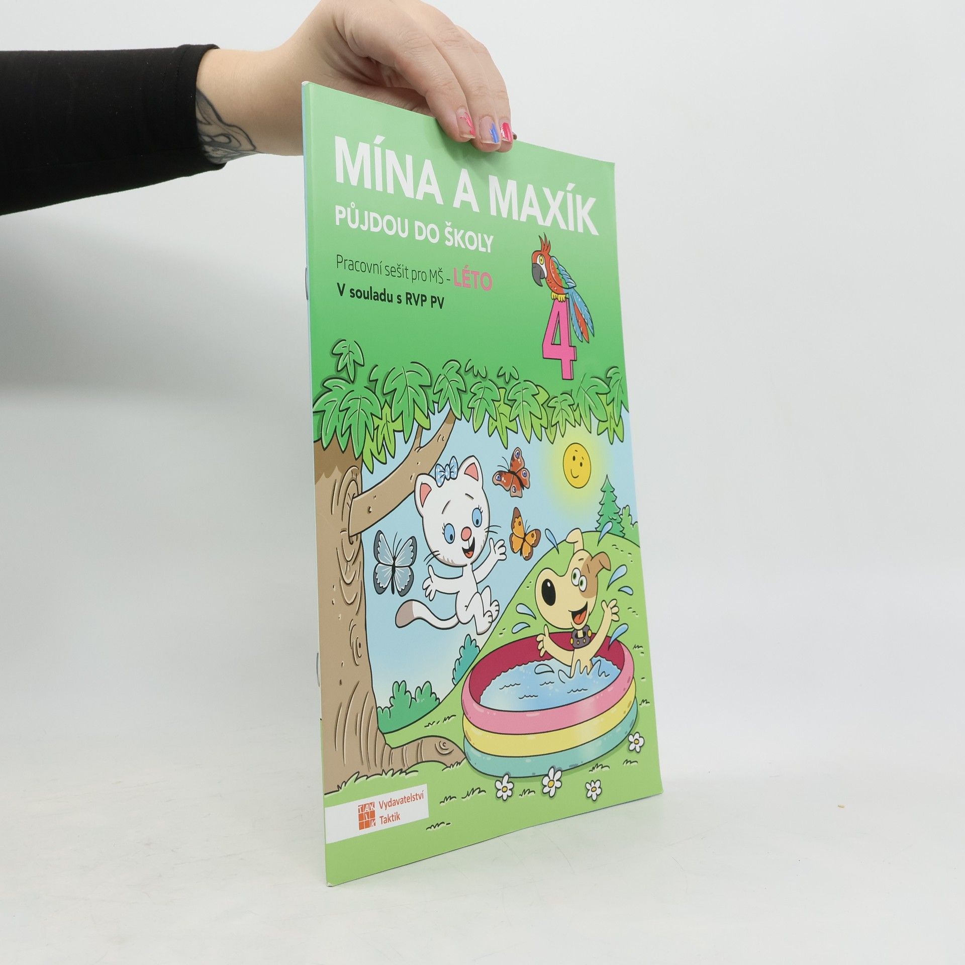TAKTIK Mína a Maxík půjdou do školy (Pracovní sešit pro MŠ: Léto 4)