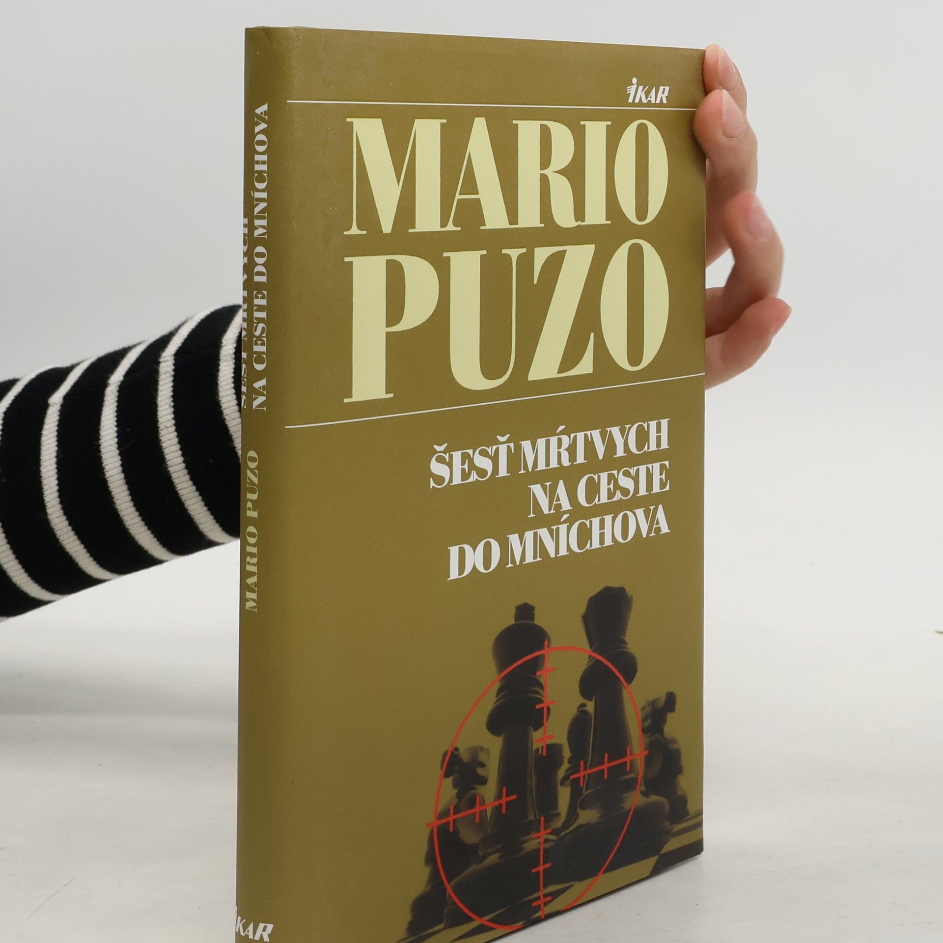 Mario Puzo Šesť mŕtvych na ceste do Mníchova