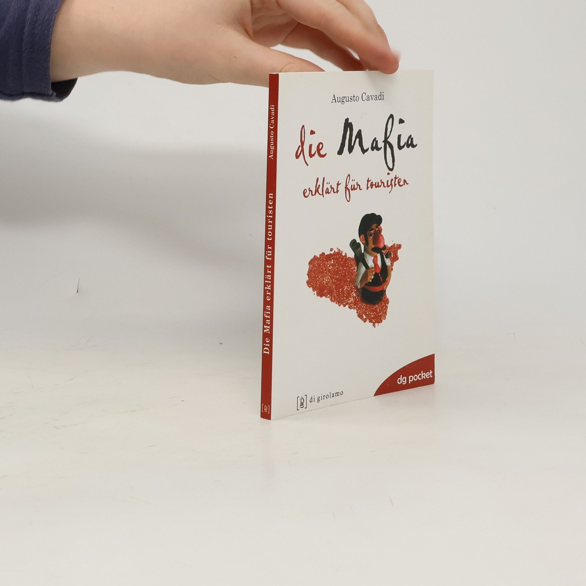 Augusto Cavadi Die Mafia - erklärt für Touristen