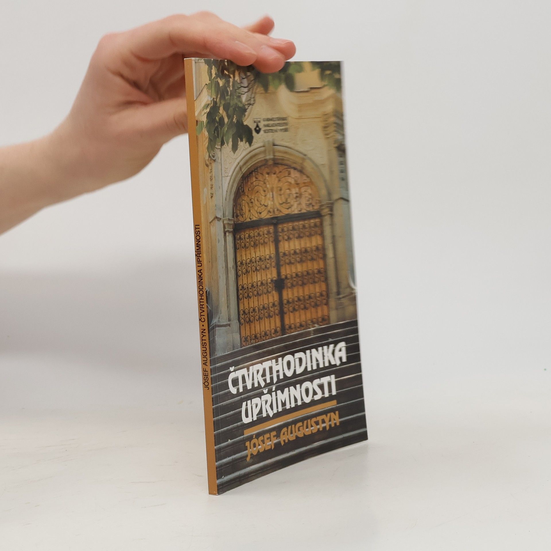 Józef Augustyn Čtvrthodinka upřímnosti