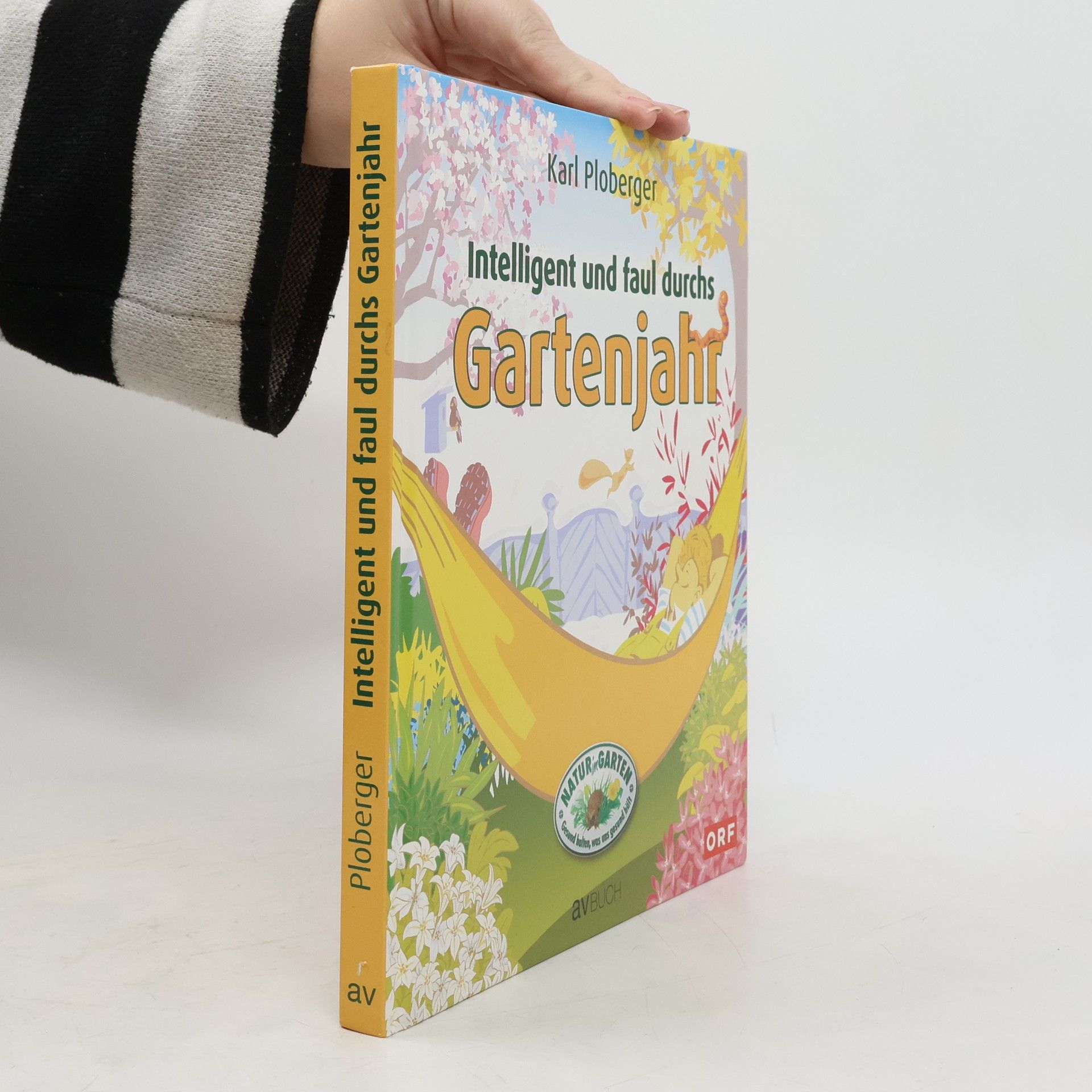 Intelligent und faul durchs Gartenjahr