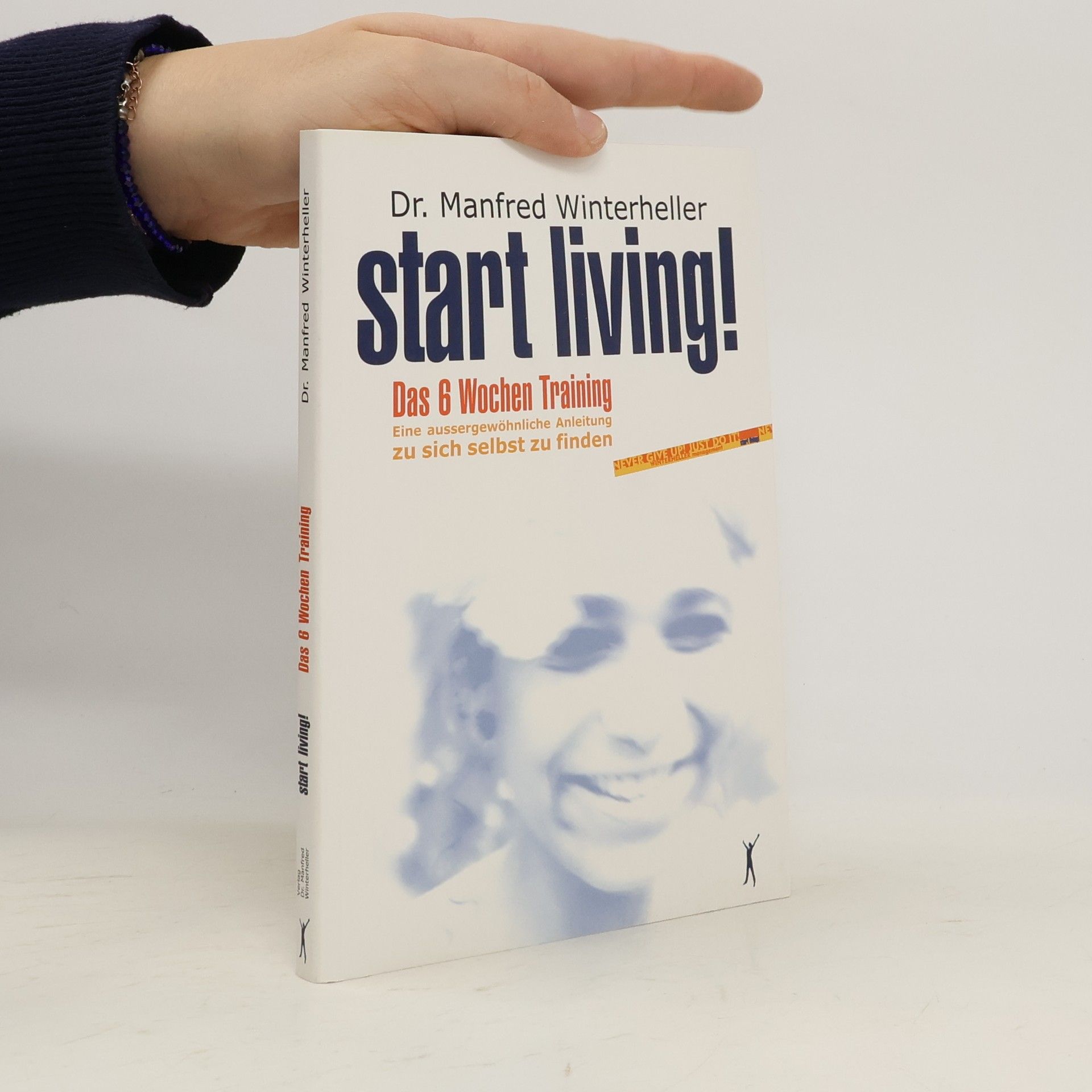 Manfred Winterheller Start living! 1