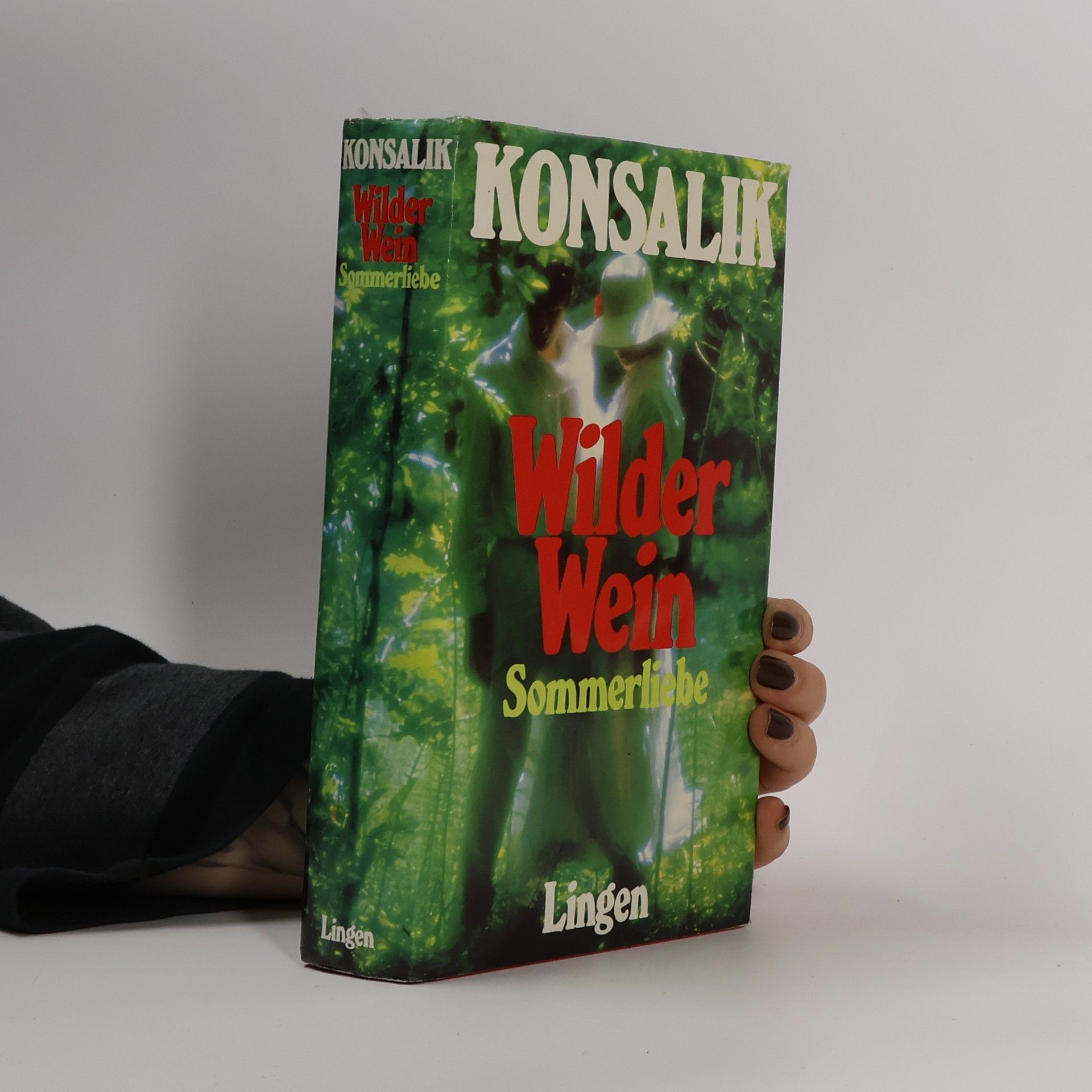 Heinz G. Konsalik Wilder Wein. Sommerliebe