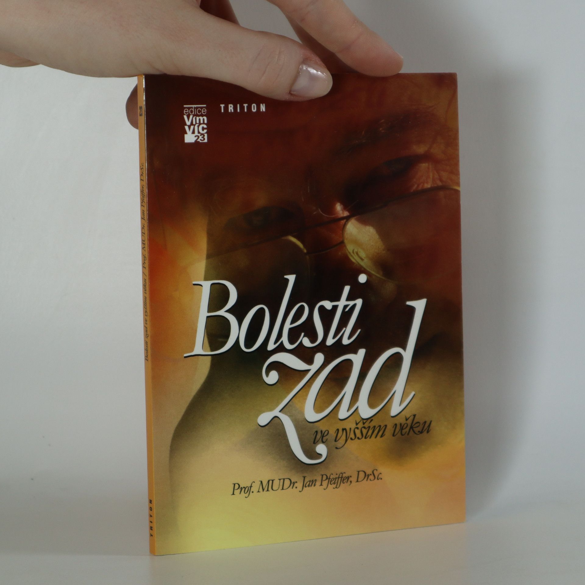 Jan Pfeiffer Bolesti zad ve vyšším věku