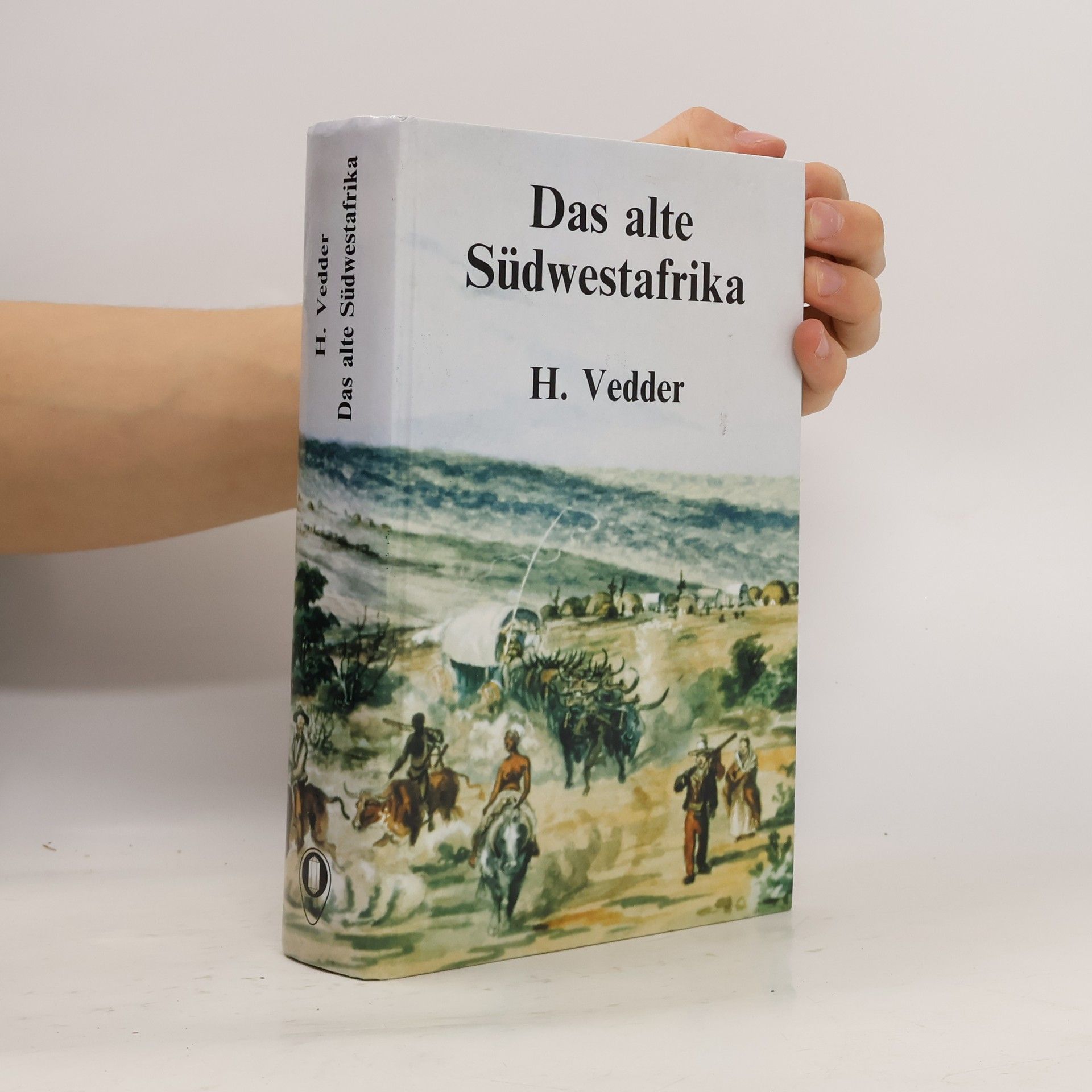 Heinrich Vedder Das alte Südwestafrika