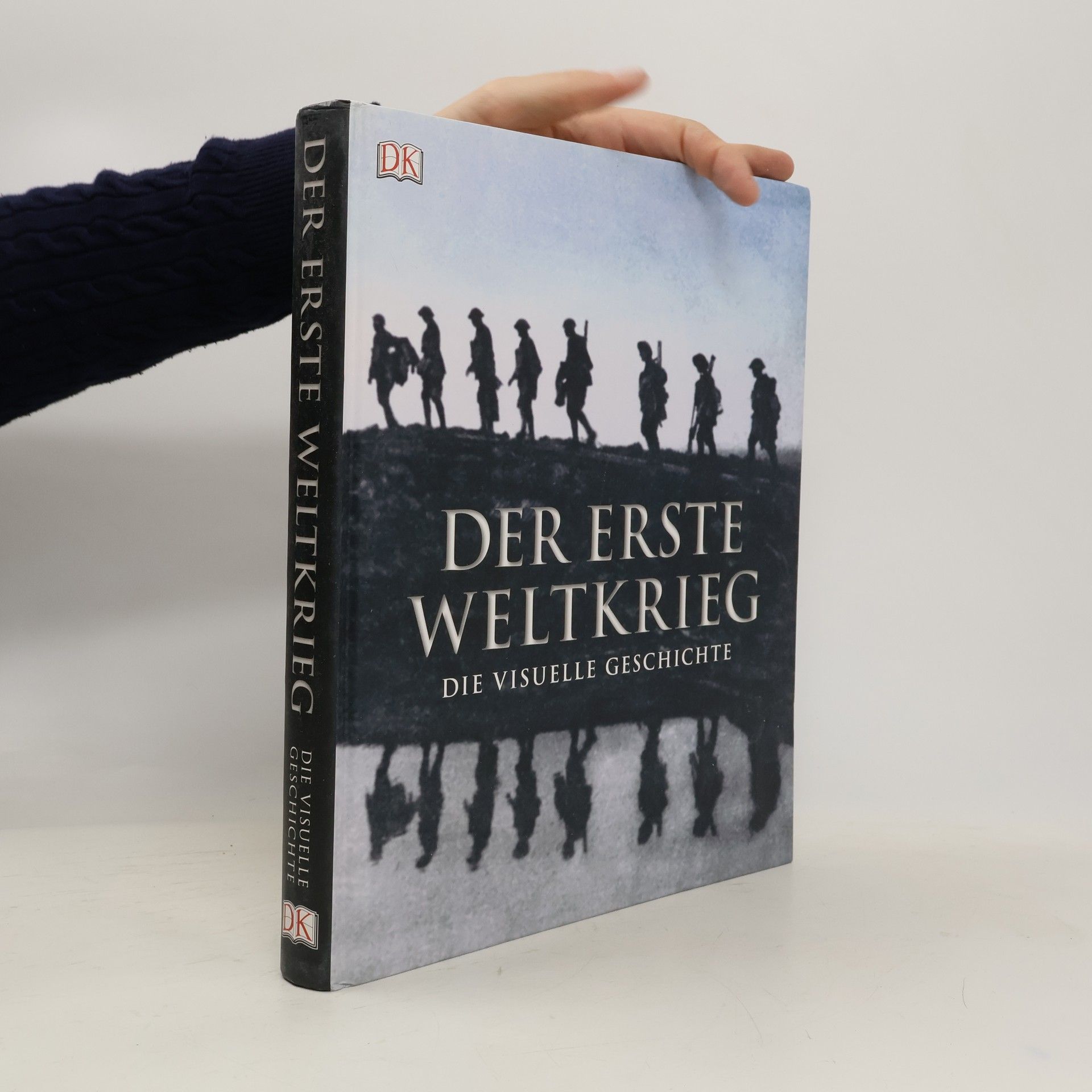 Reg G. Grant Der Erste Weltkrieg - die visuelle Geschichte