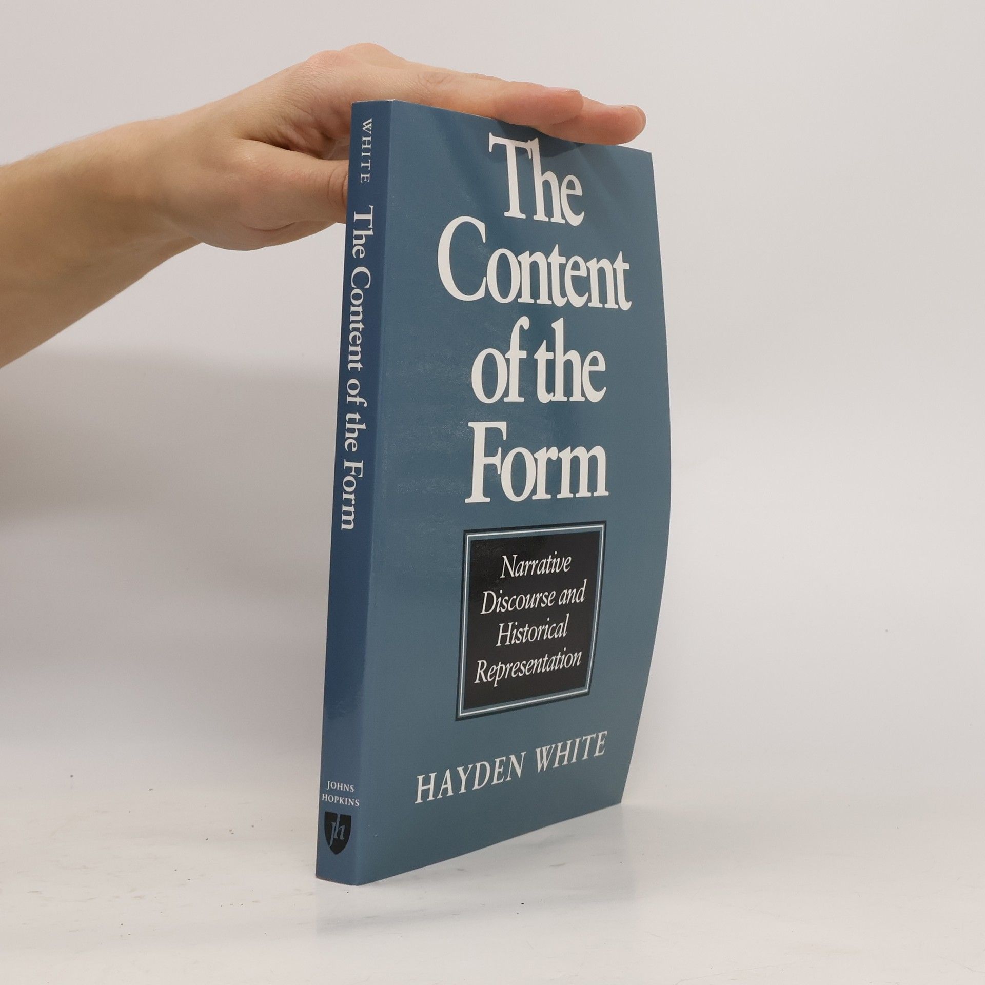 Hayden White The Content of the Form