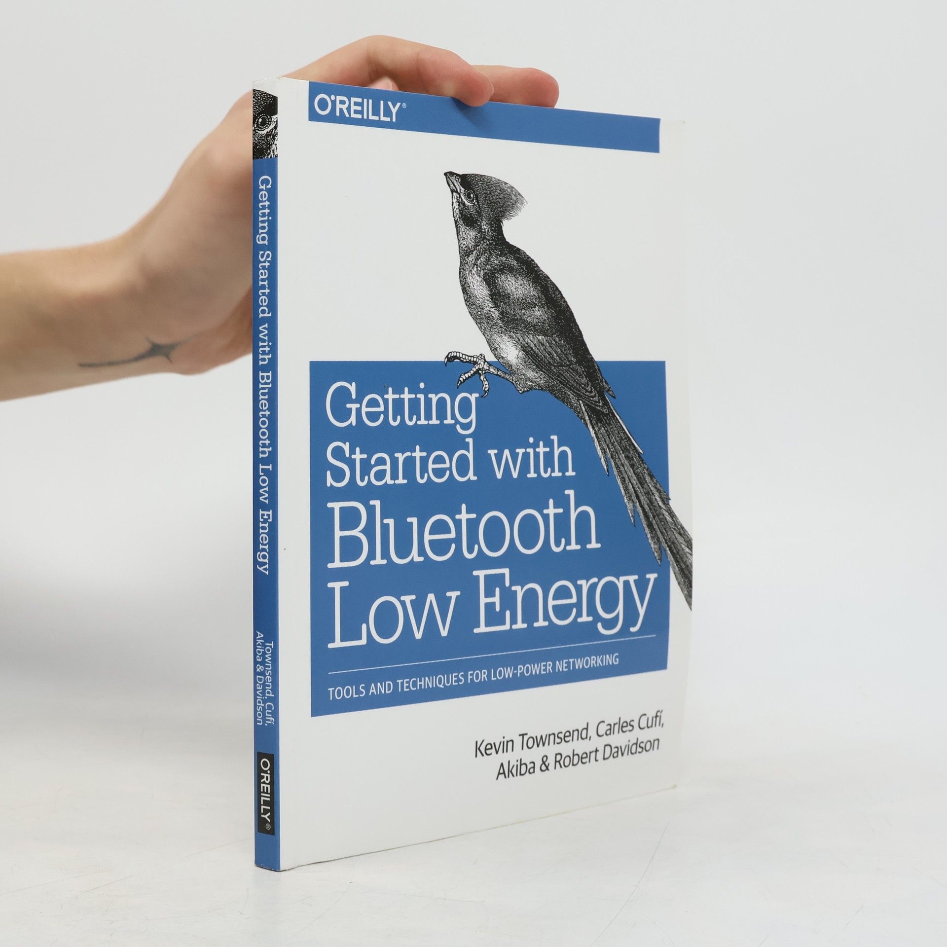 Kevin Townsend Getting Started with Bluetooth Low Energy