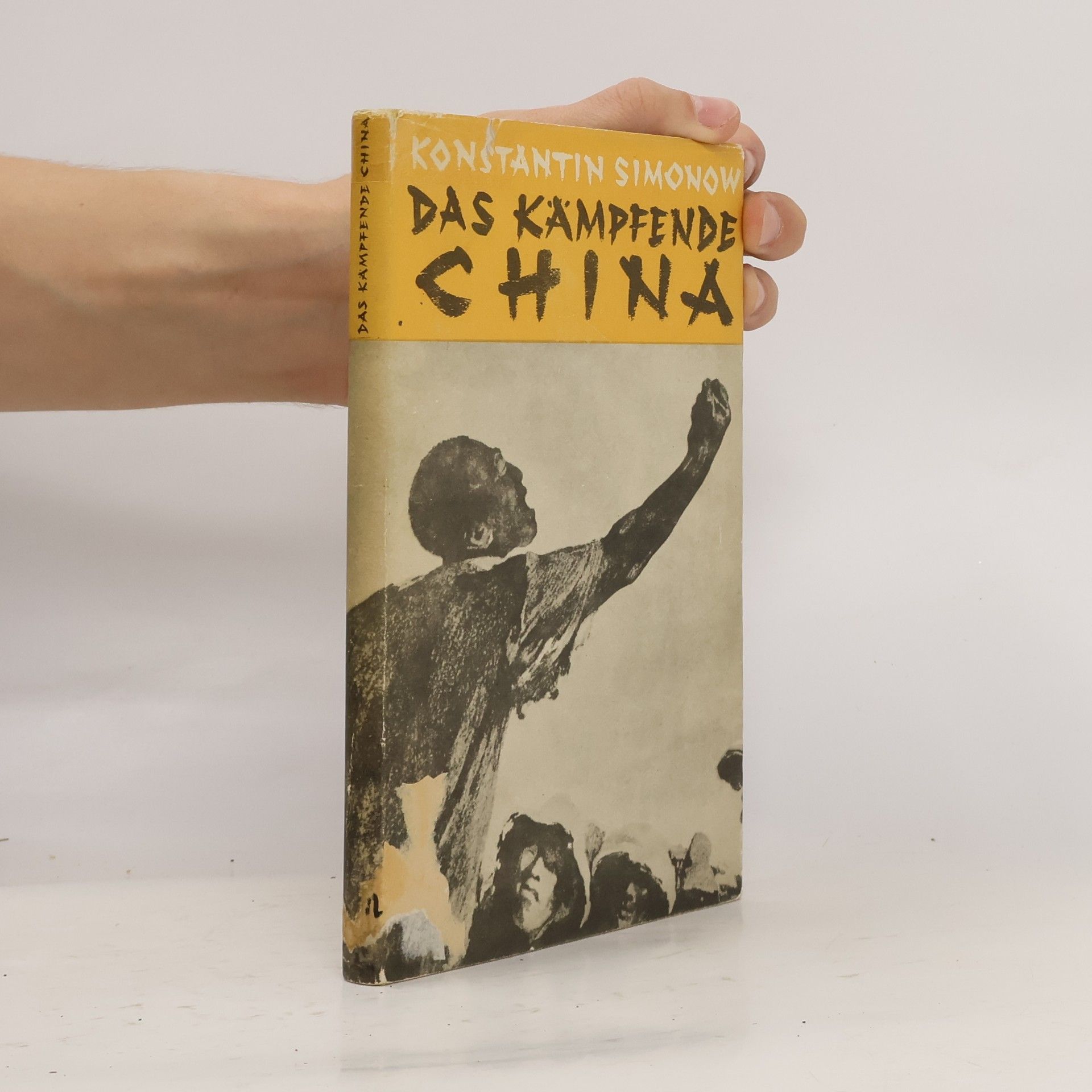 Konstantin Michajlovič Simonov Das kämpfende China