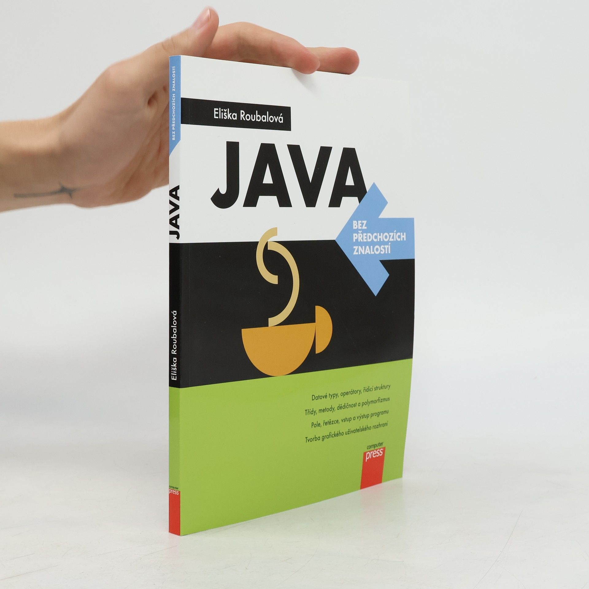 Eliška Roubalová Java bez předchozích znalostí