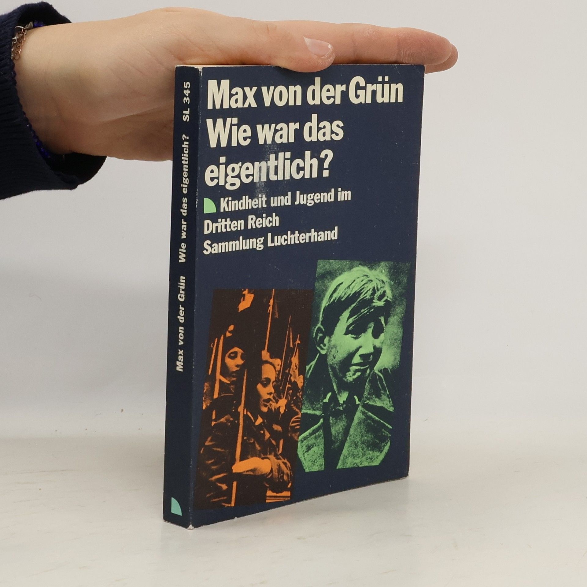 Max von der Grün Wie war das eigentlich?