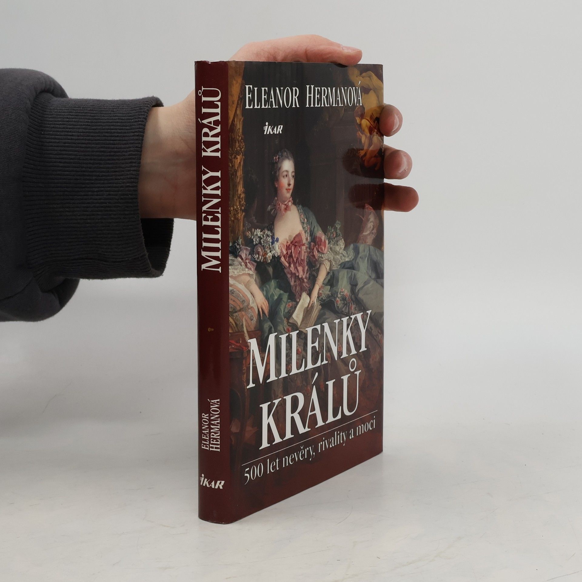 Eleanor Herman Milenky králů : 500 let nevěry, rivality a moci