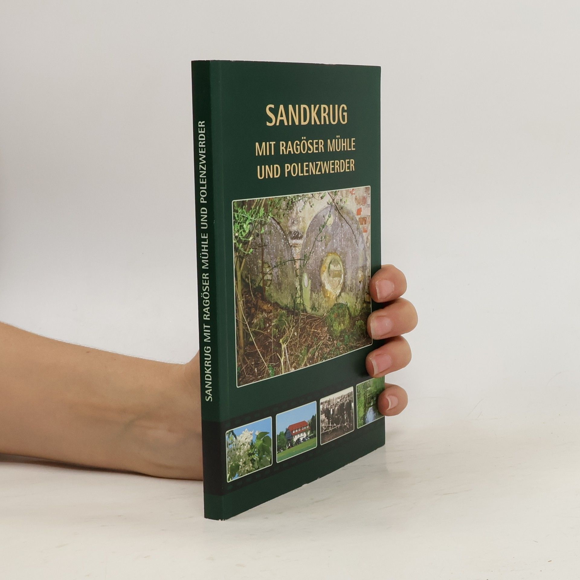 Udo Roeschert Sandkrug mit Ragöser Mühle und Polenzwerder