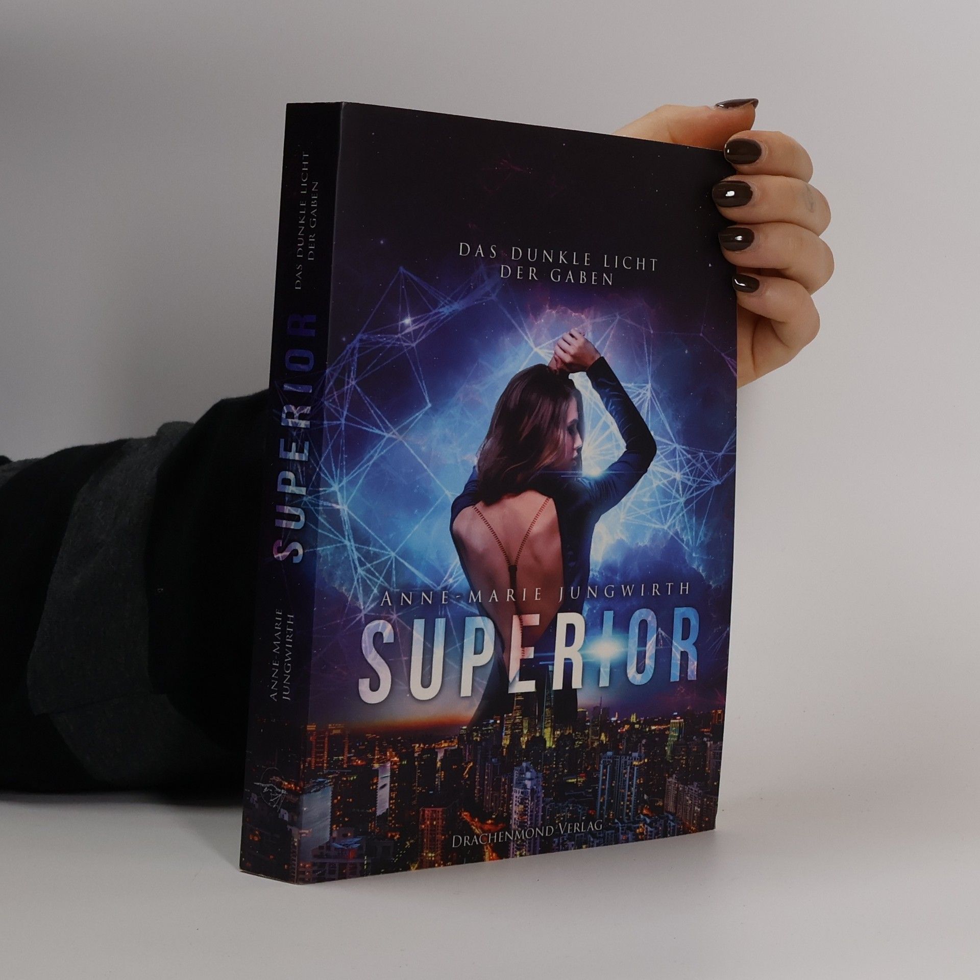 Superior - das dunkle Licht der Gaben