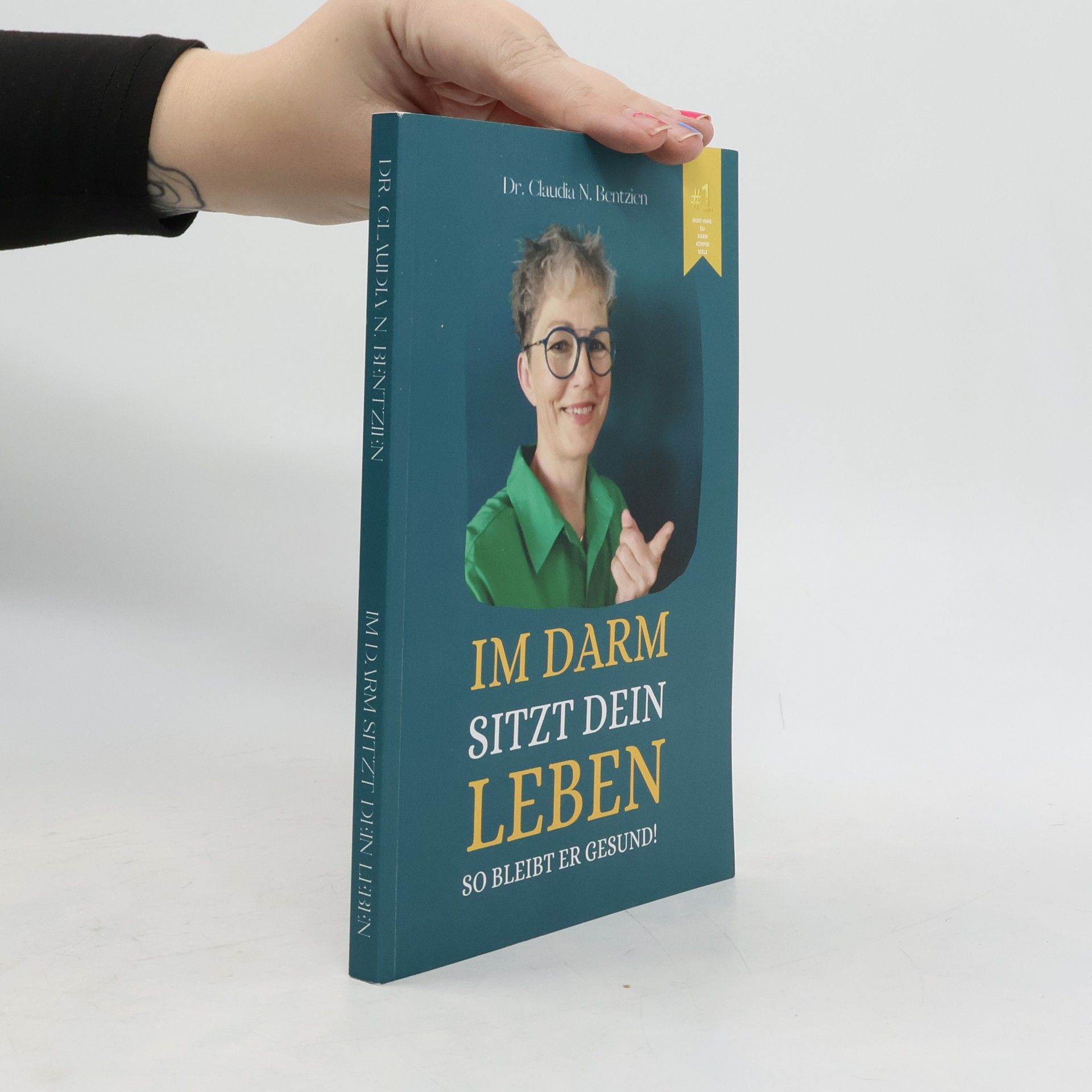 Claudia Bentzien Im Darm sitzt dein Leben