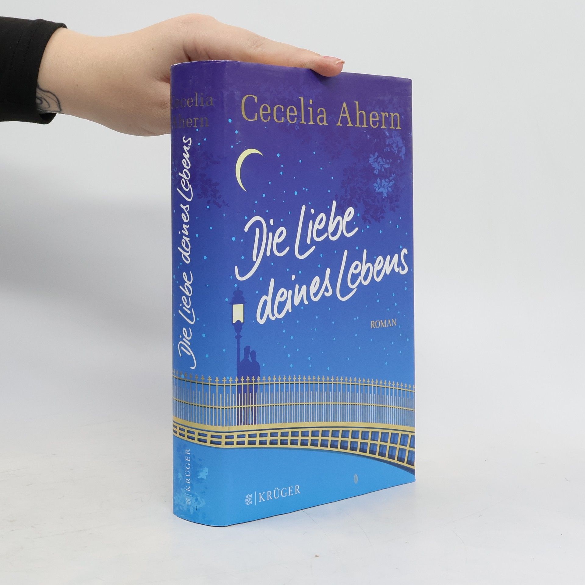 Cecelia Ahern Die Liebe deines Lebens