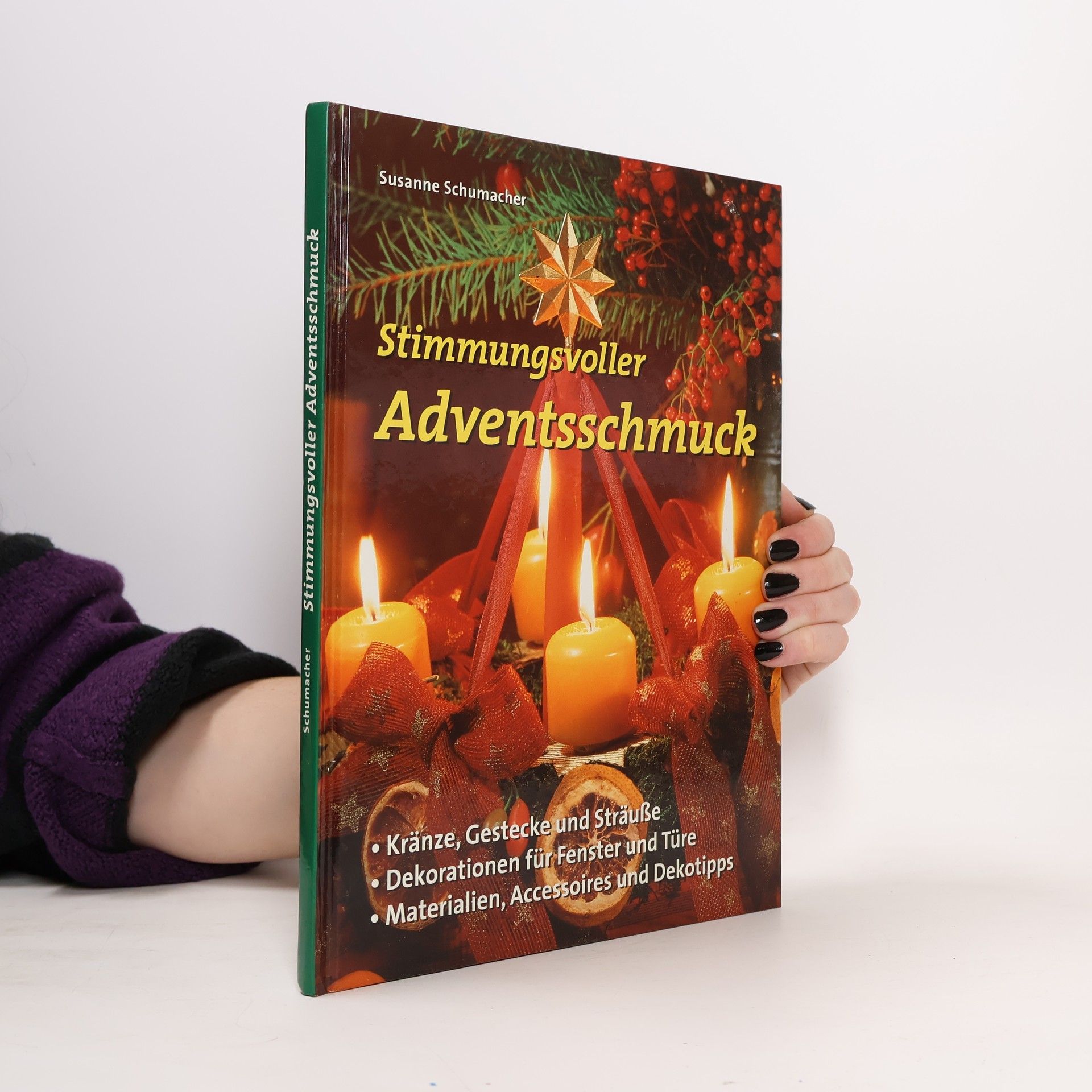 Susanne Schumacher Stimmungsvoller Adventsschmuck