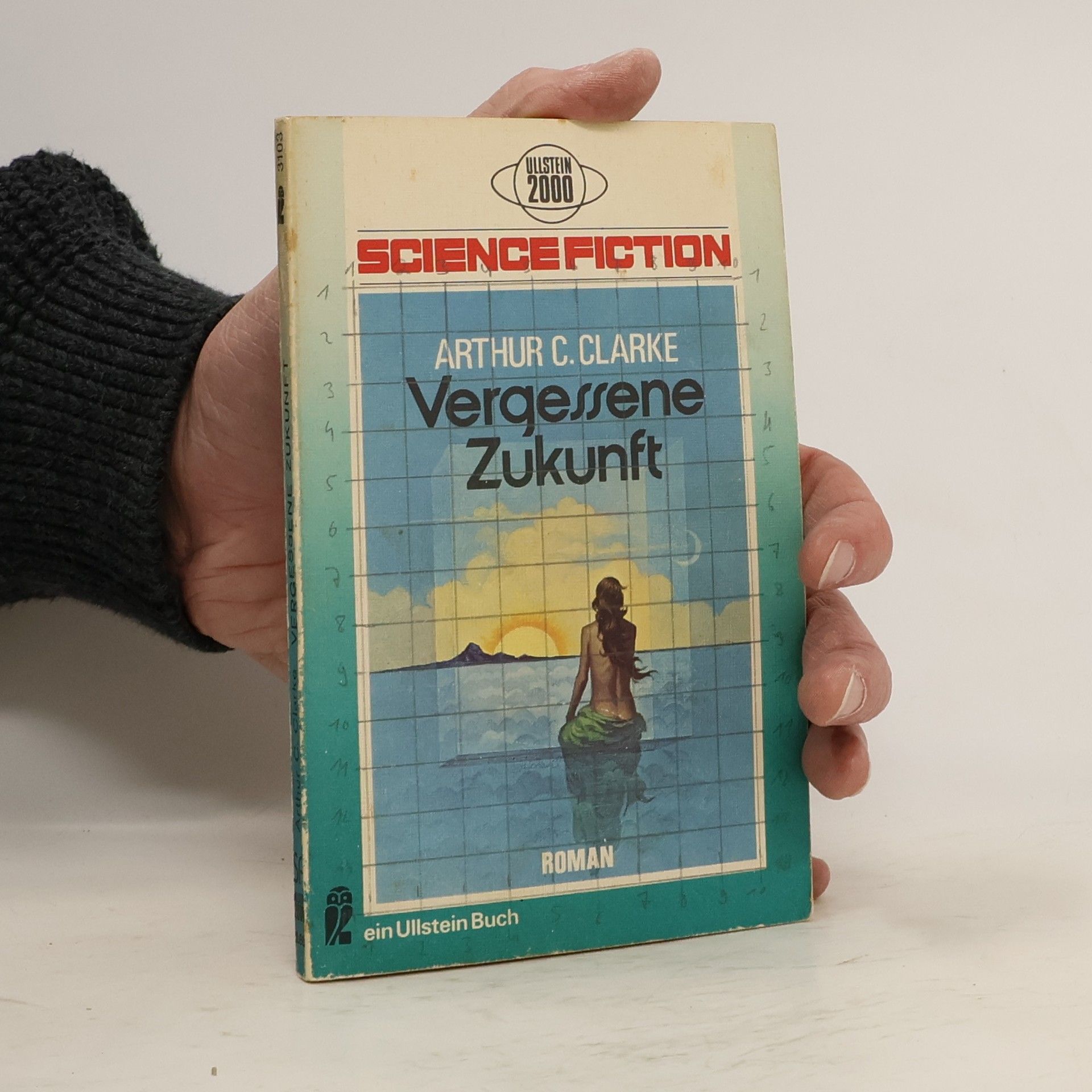 Arthur C. Clarke Vergessene Zukunft