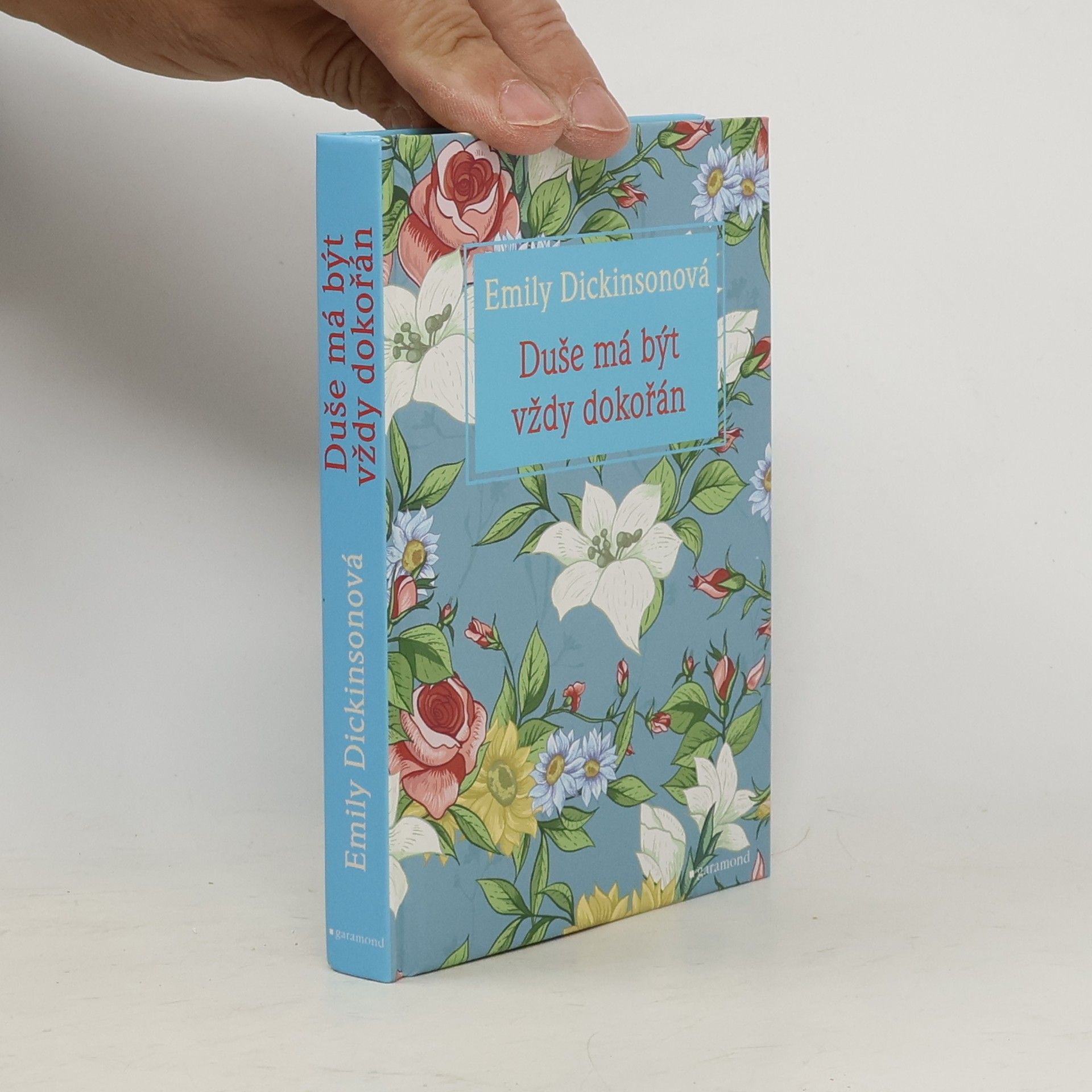 Emily Dickinson Duše má být vždy dokořán