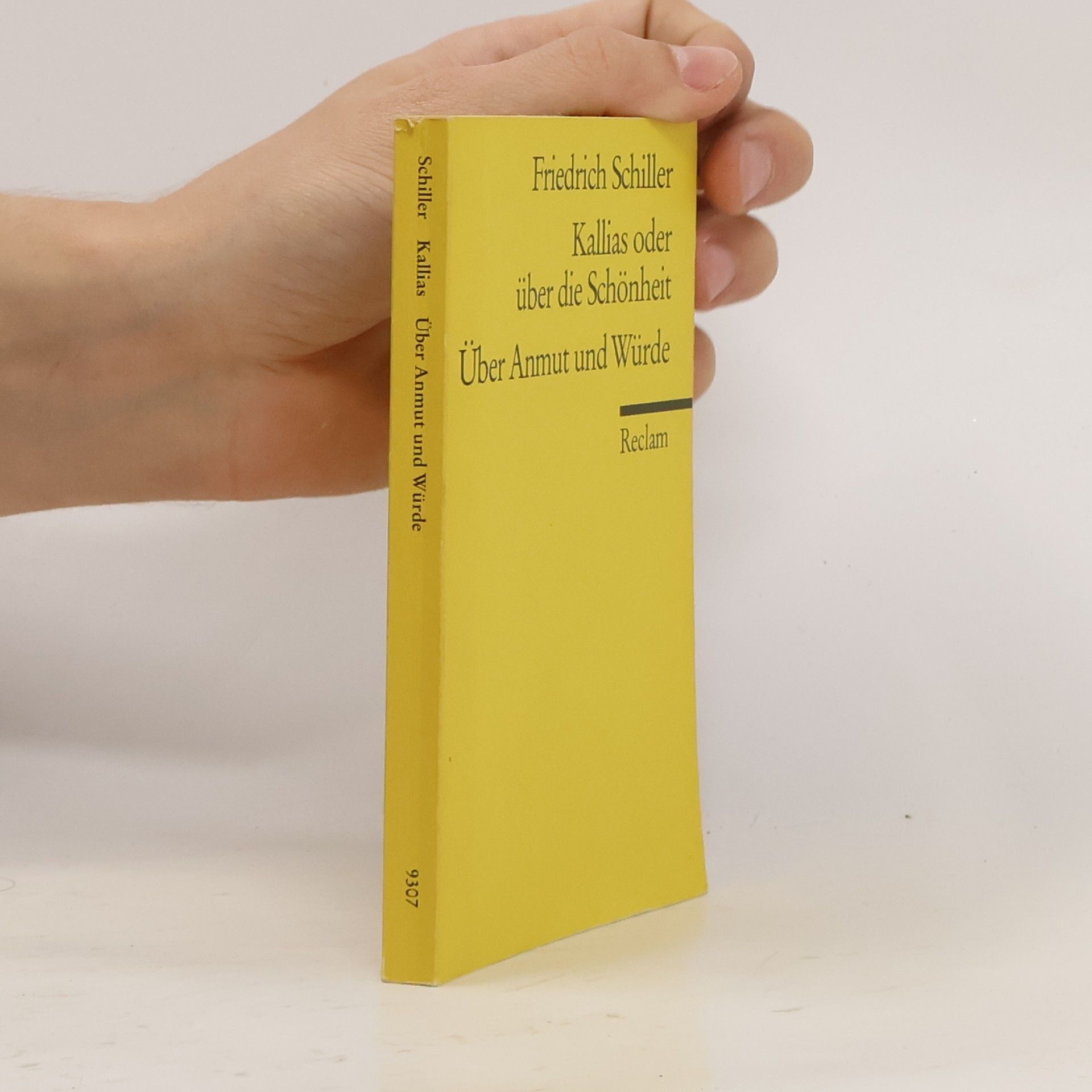 Friedrich Schiller Kallias oder über die Schönheit