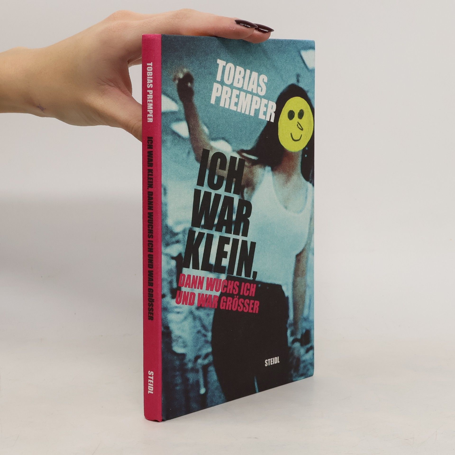 Tobias Premper Ich war klein, dann wuchs ich und war grösser