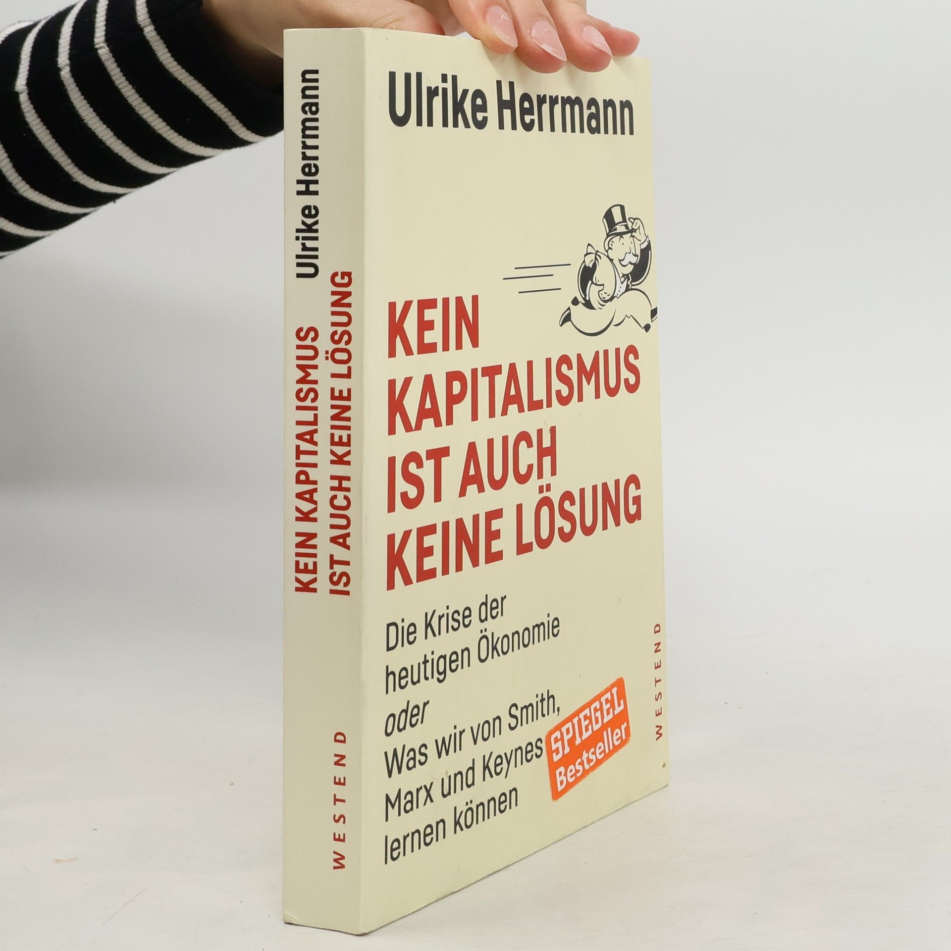 Ulrike Herrmann Kein Kapitalismus ist auch keine Lösung
