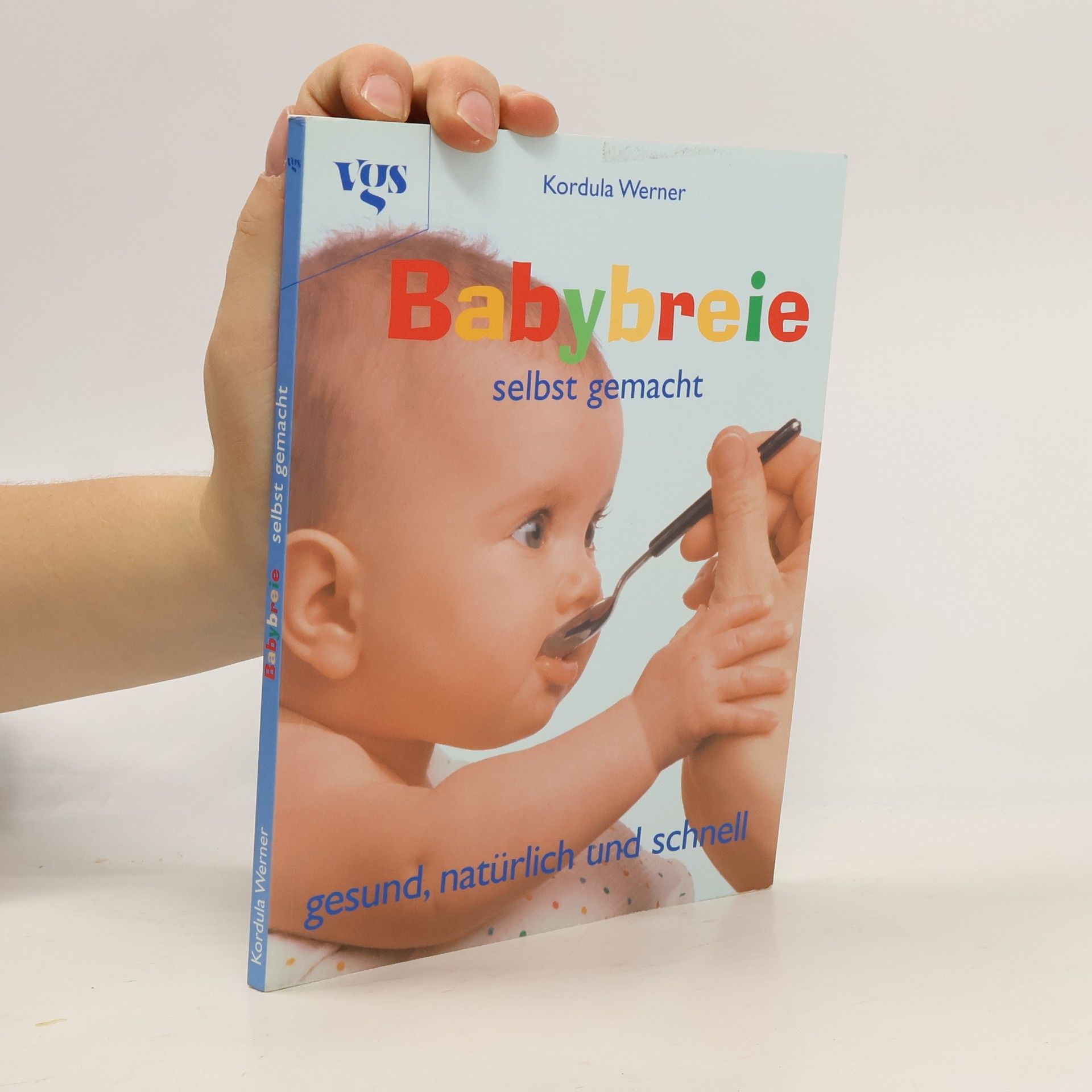 Kordula Werner Babybreie selbst gemacht