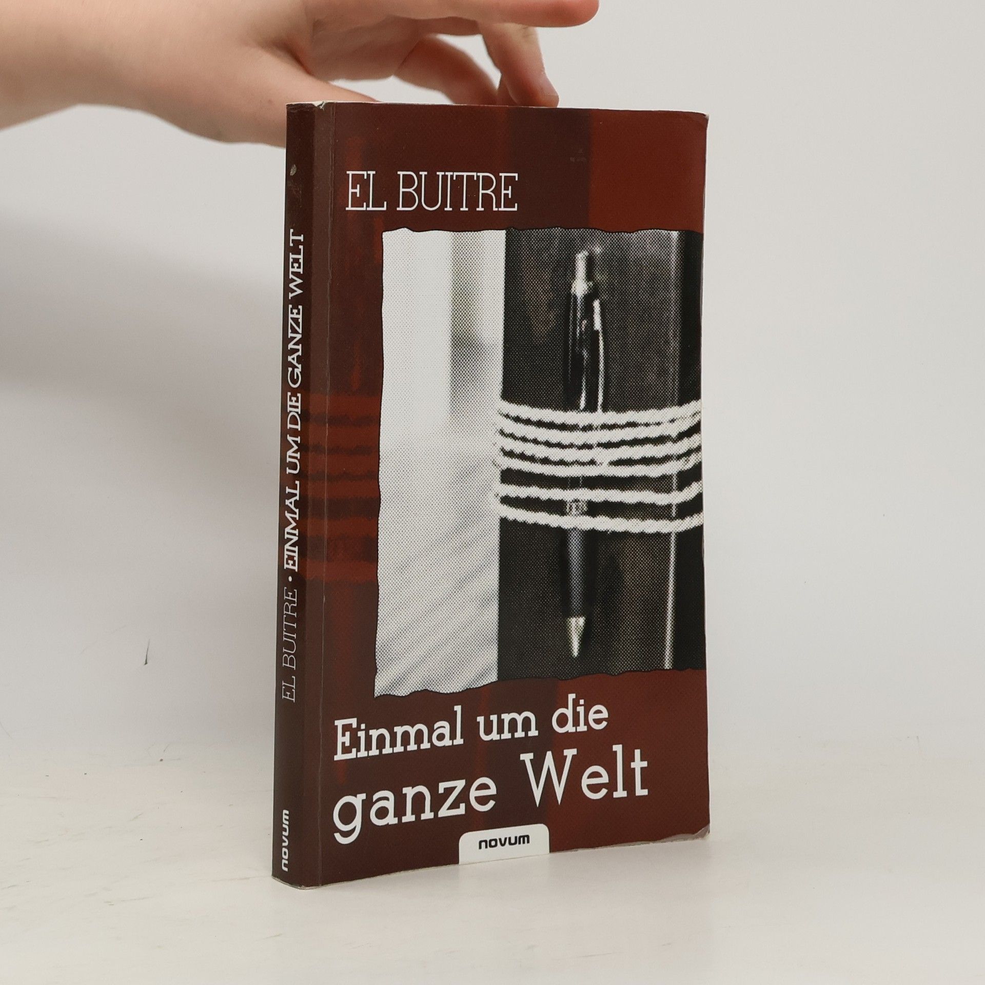 El Buitre Einmal um die ganze Welt