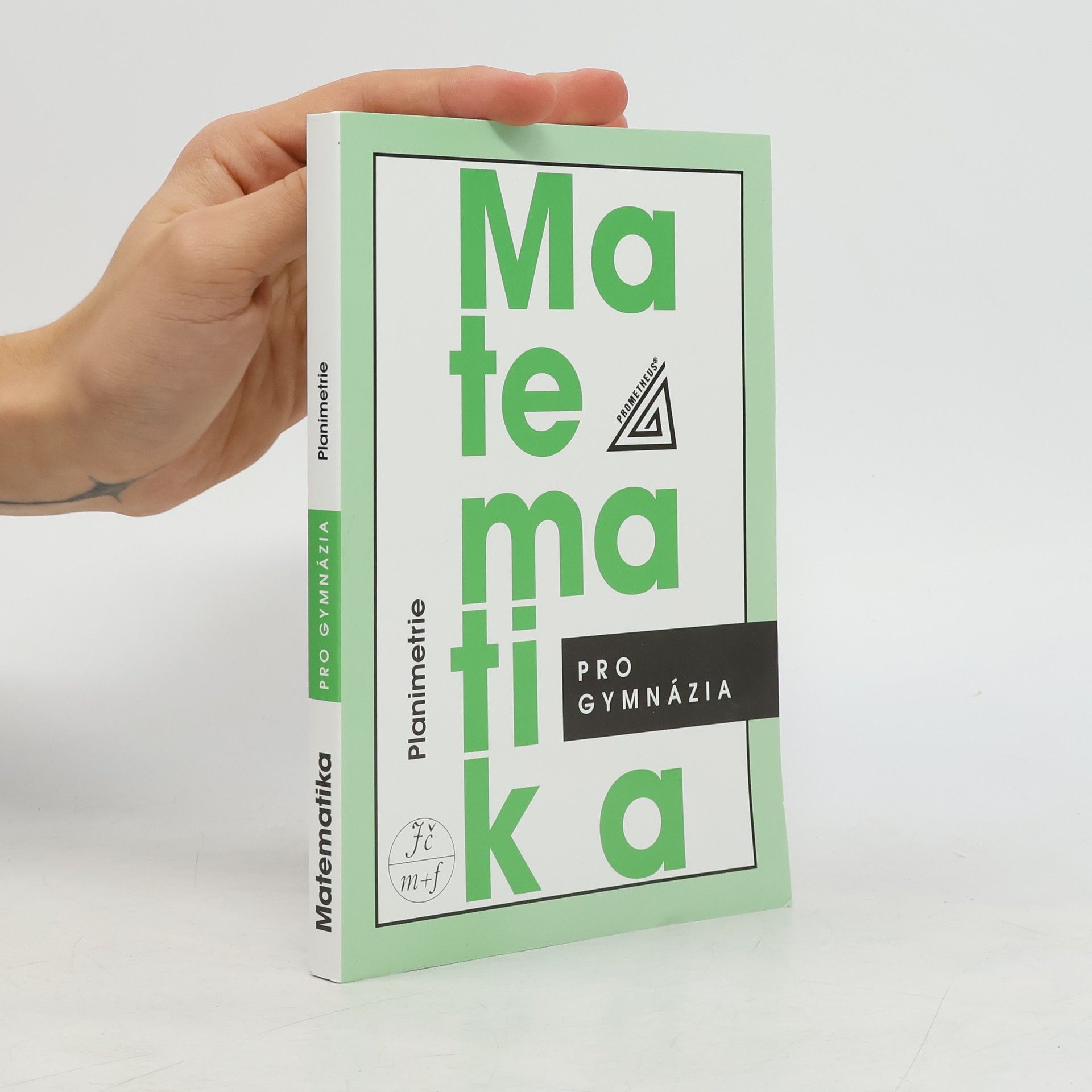 Matematika pro gymnázia: planimetrie