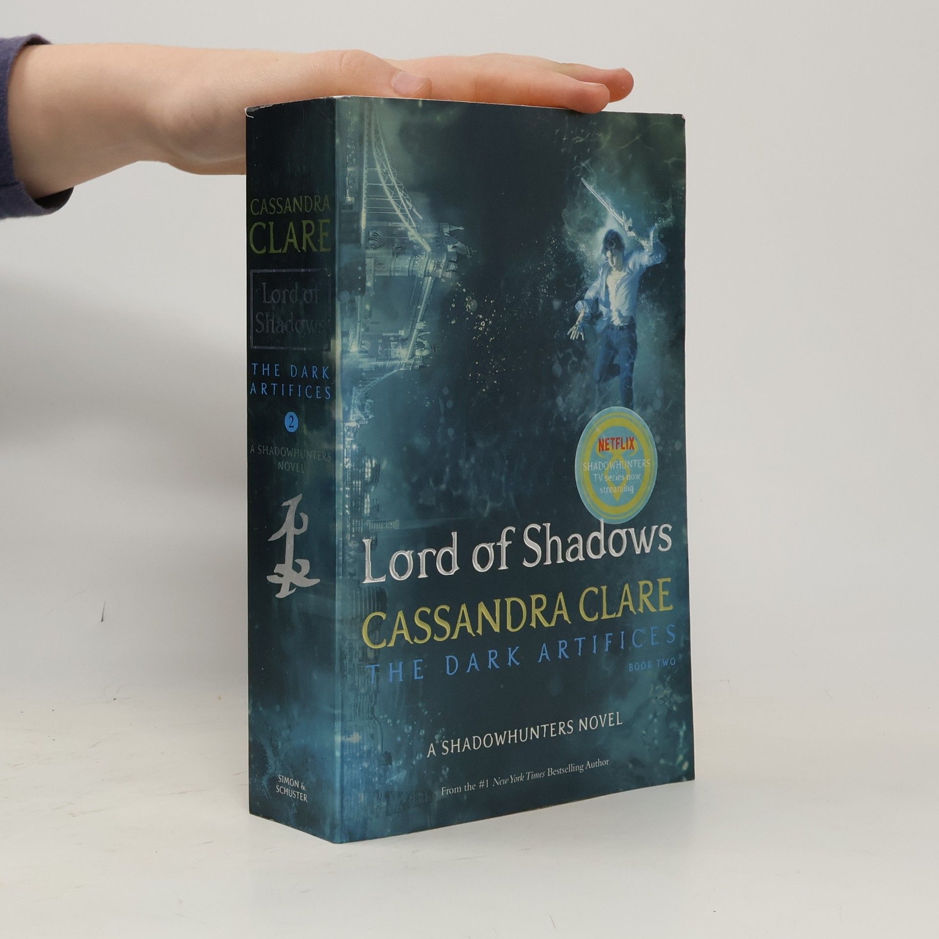 Cassandra Clare Lord of Shadows. Book two. The dark artifices