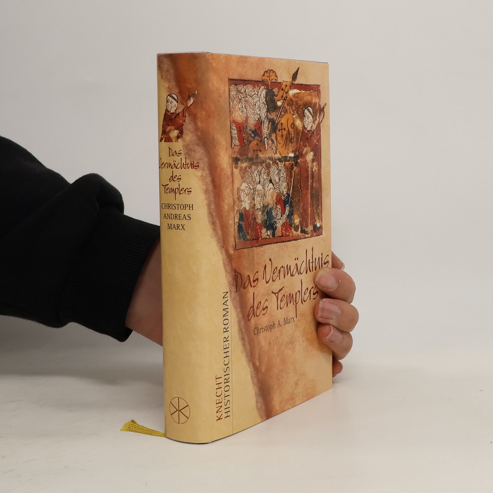 Christoph Andreas Marx Das Vermächtnis des Templers