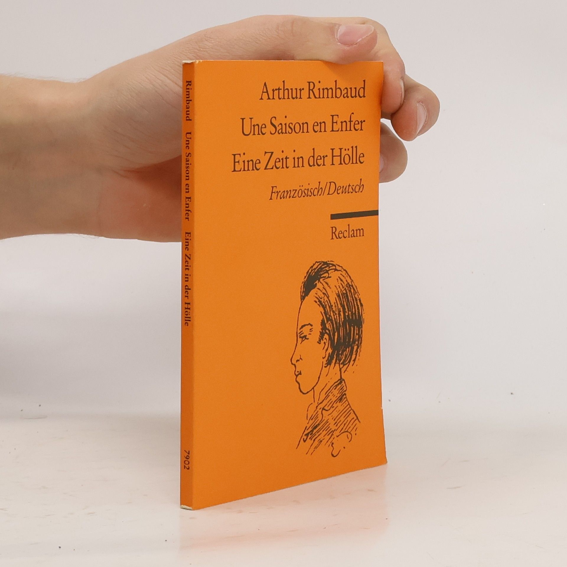 Jean Arthur Rimbaud Une Saison en Enfer / Eine Zeit in der Hölle