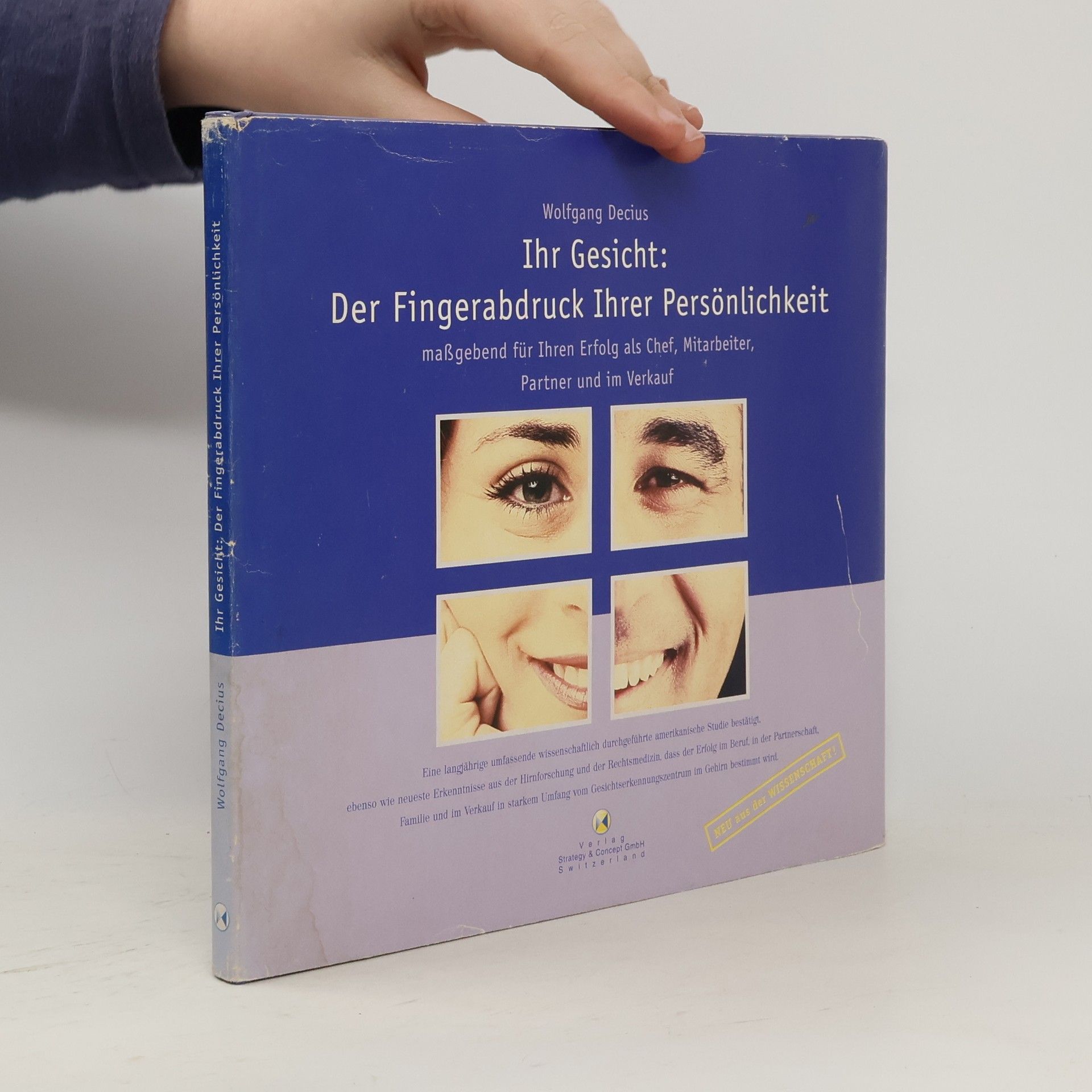 Ihr Gesicht: der Fingerabdruck Ihrer Persönlichkeit