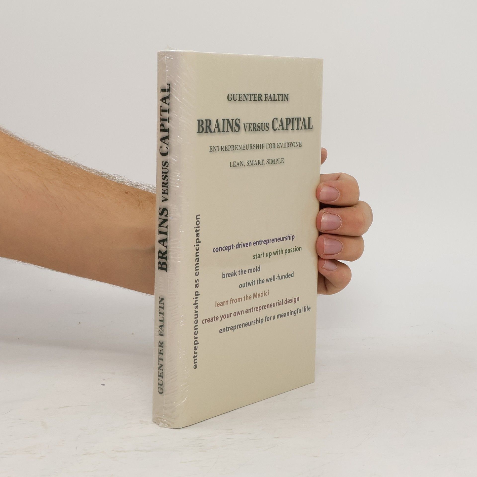 Günter Faltin Brains versus capital