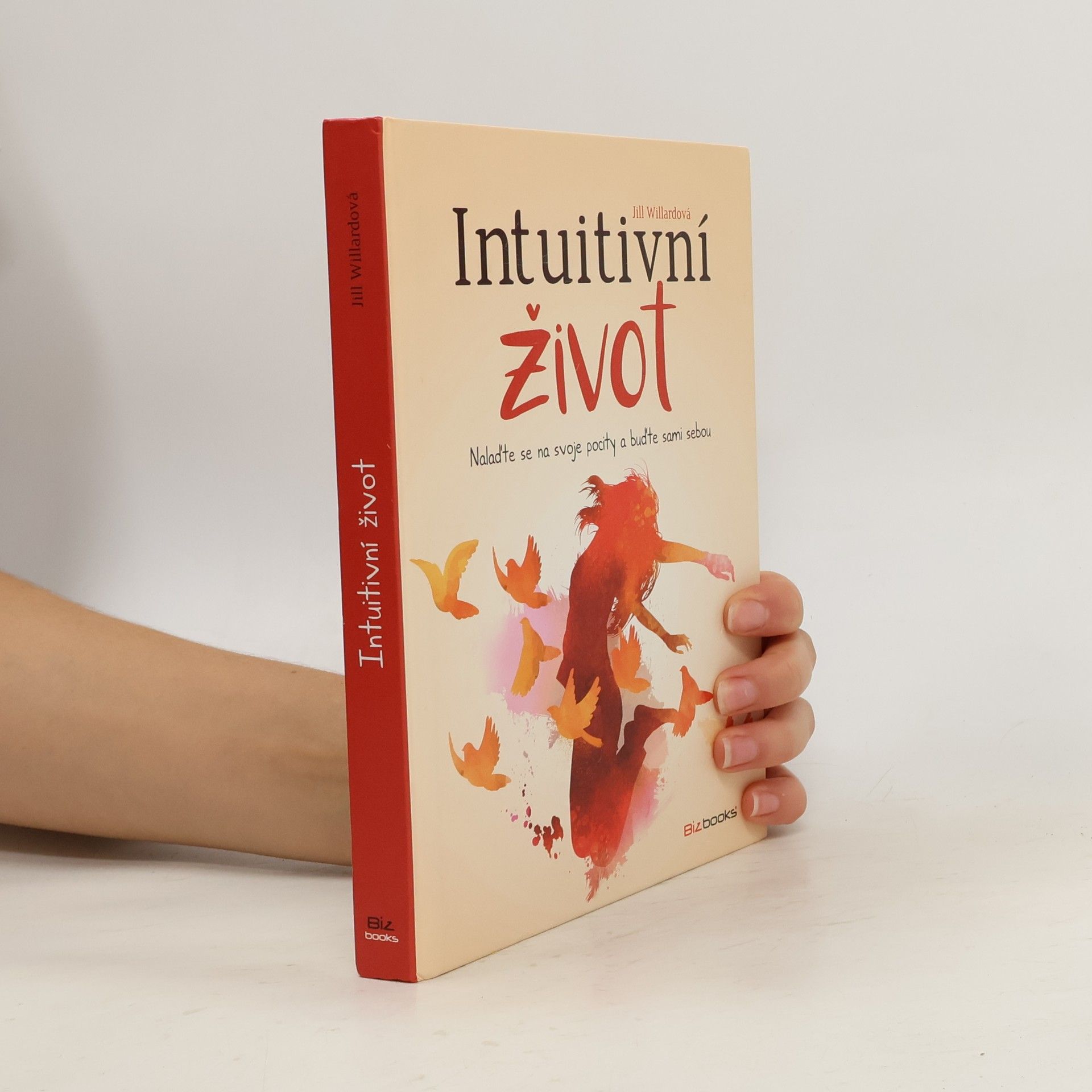 Intuitivní život: Nalaďte se na svou intuici a buďte sami sebou