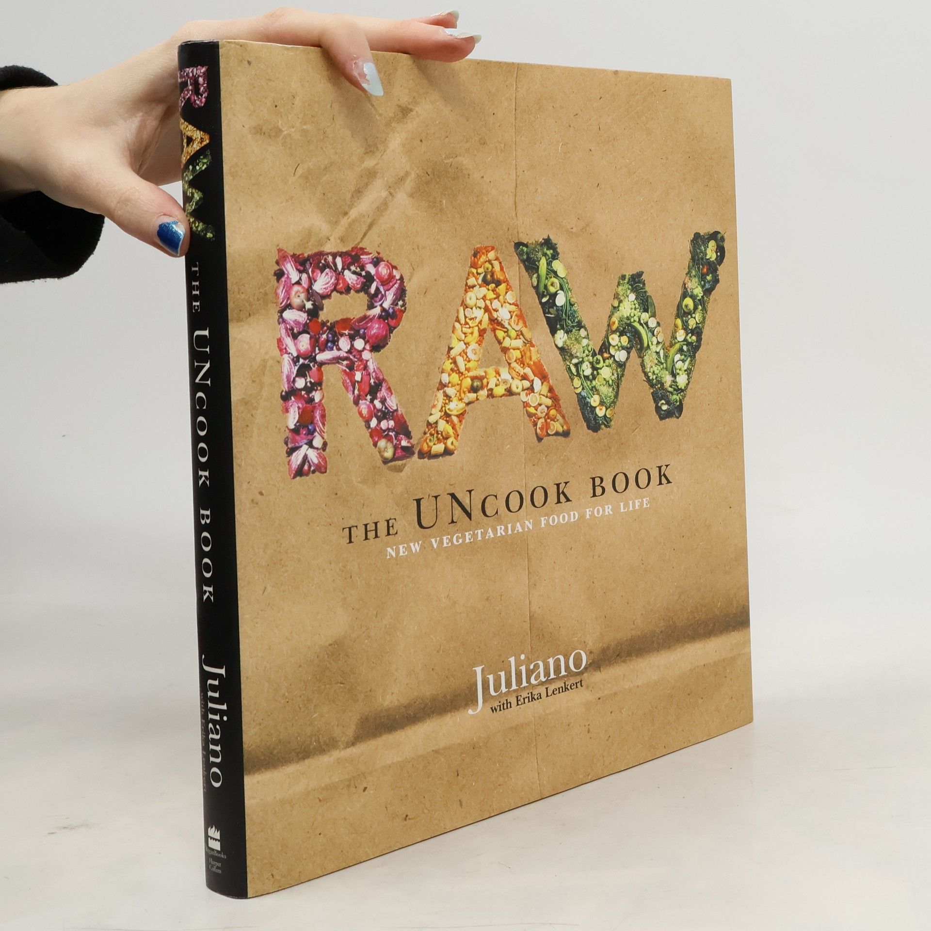 Juliano Brotman Raw : The Uncook Book