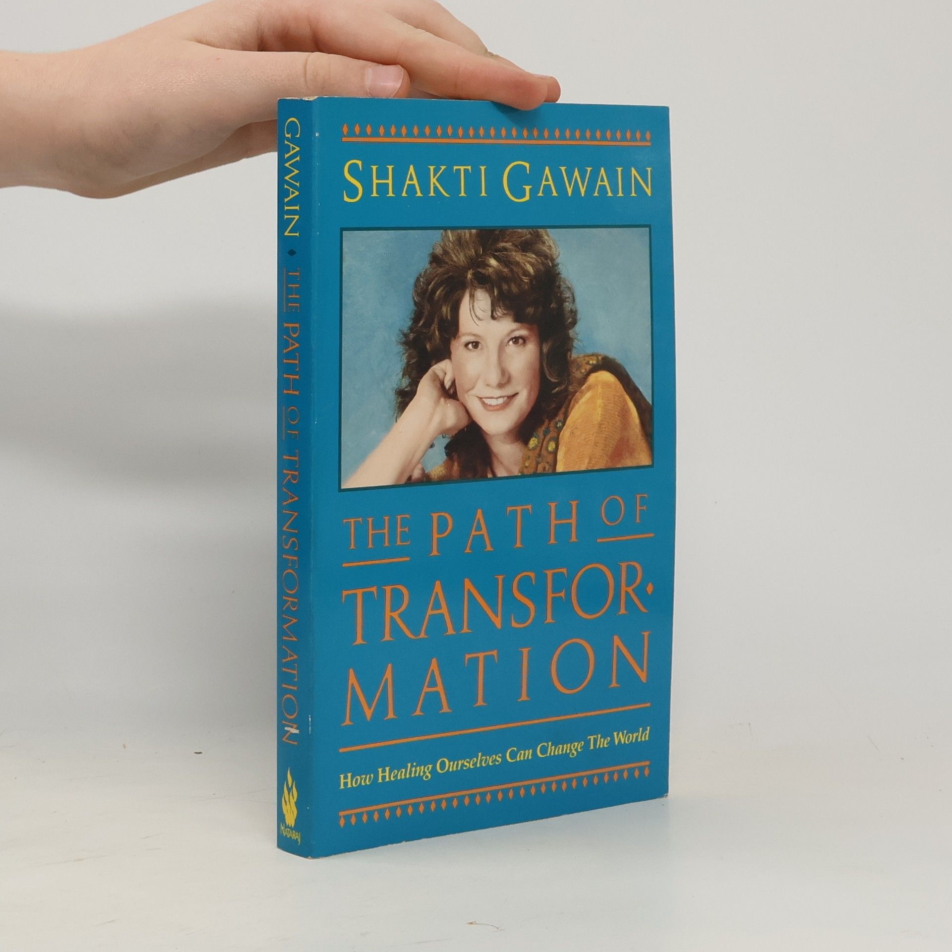 Shakti Gawain The Path of Transformation