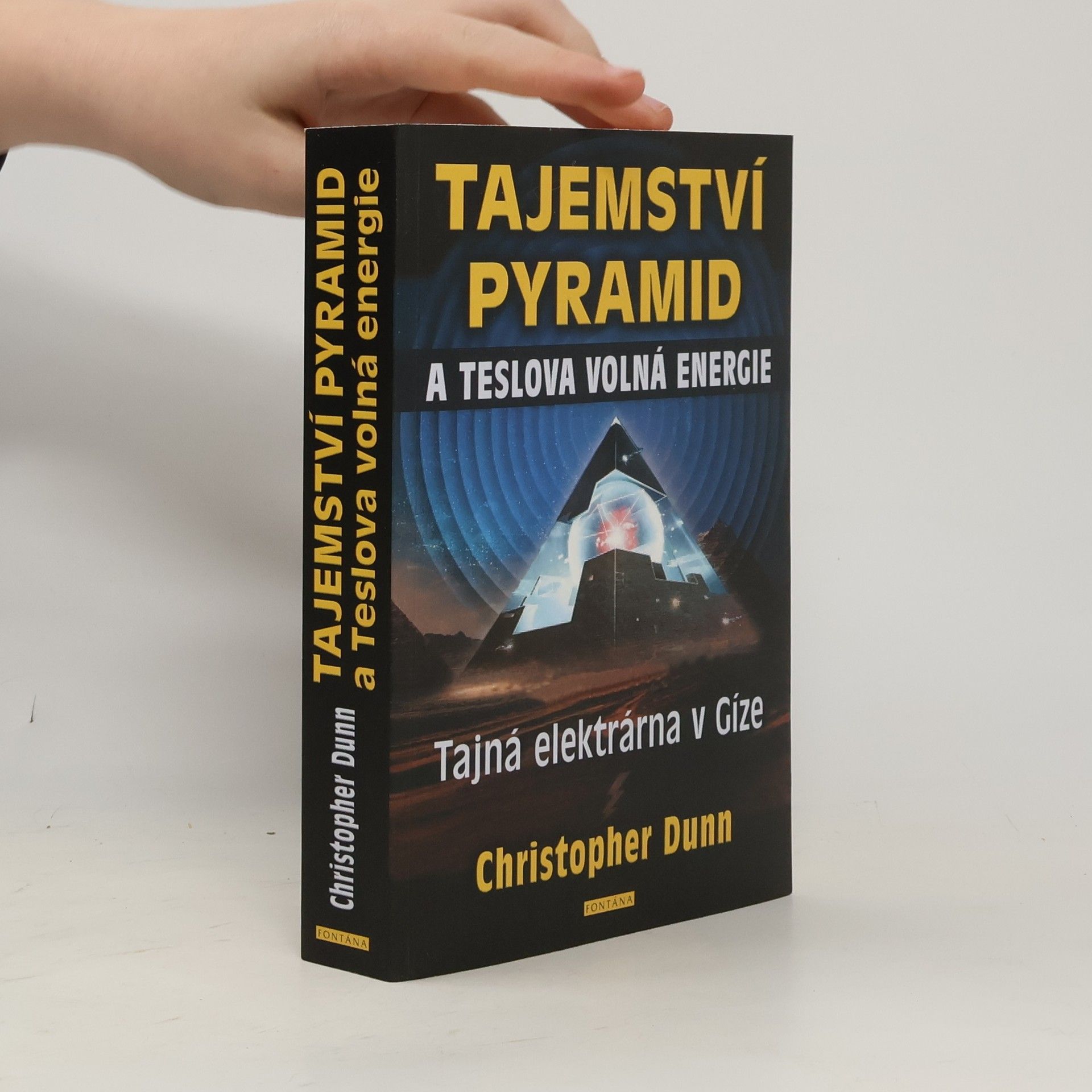 Christopher Dunn Tajemství pyramid a Teslova volná energie