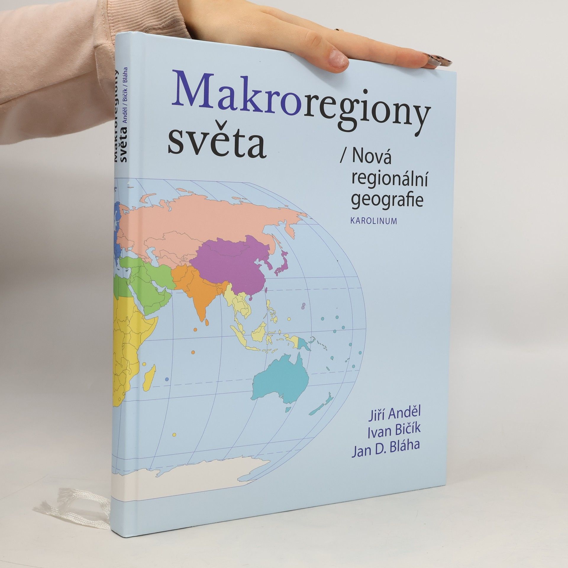 Ivan Bičík Makroregiony světa/Nová regionální geografie