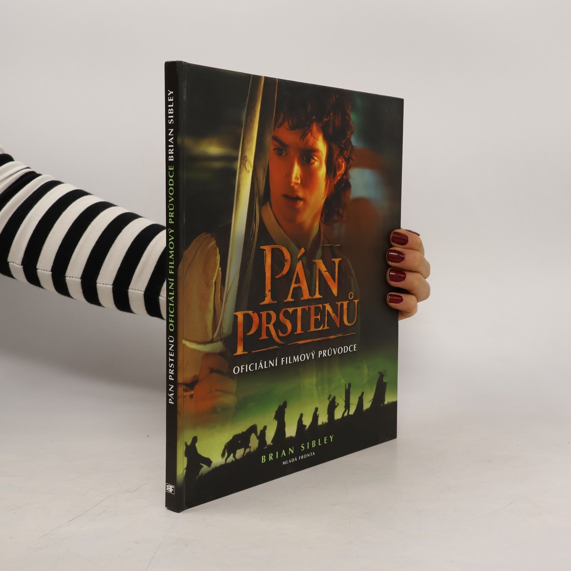 Stanislava Pošustová Pán prstenů - oficiální filmový průvodce