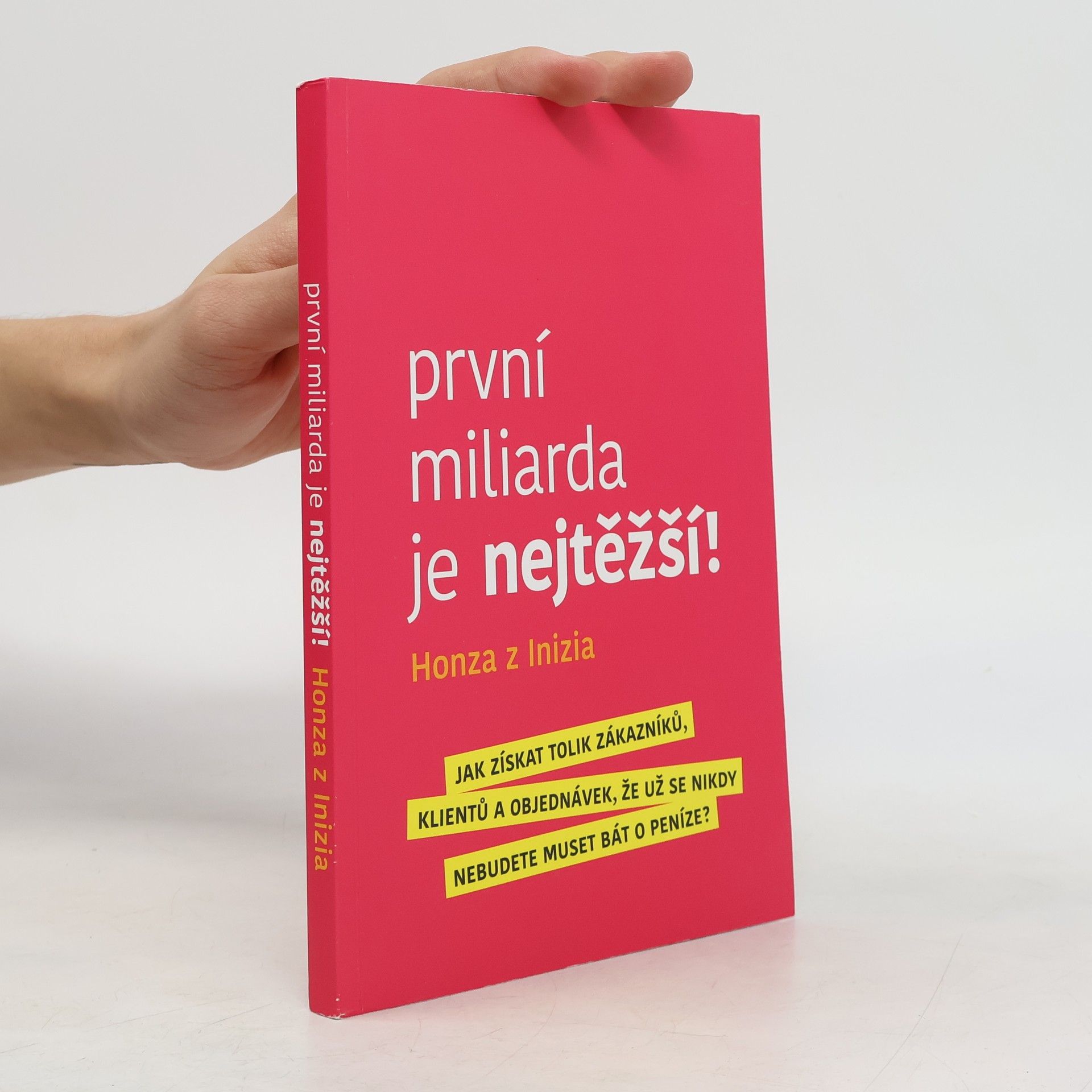 První miliarda je nejtěžší!